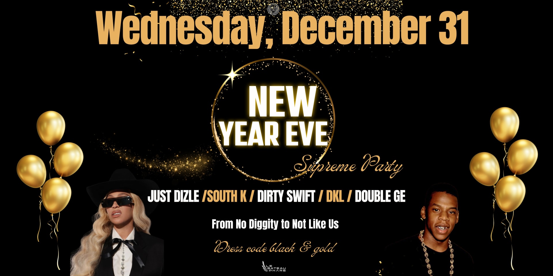 New Year Eve Supreme Party - From No Diggity To Not Like Us