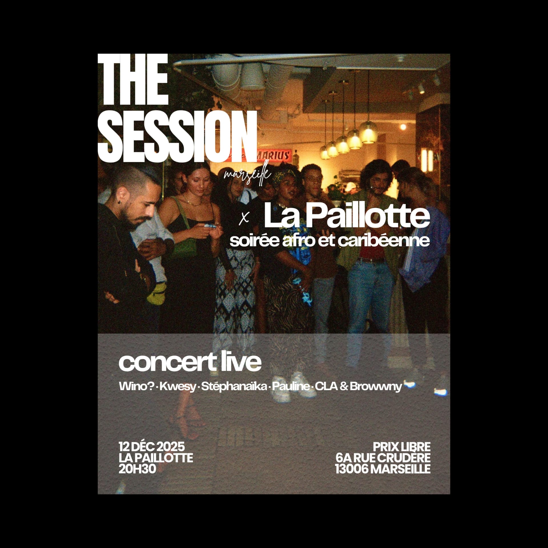 The Session X La Paillotte