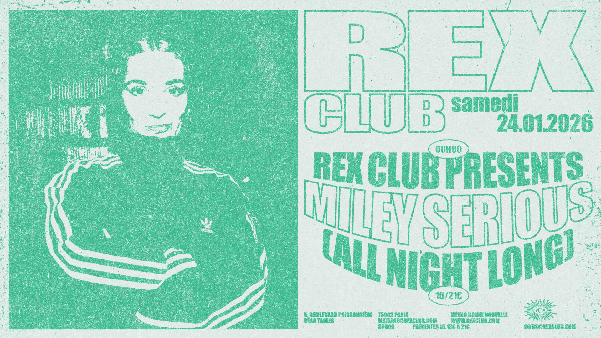 Rex Club Presents: Miley Serious All Night Long