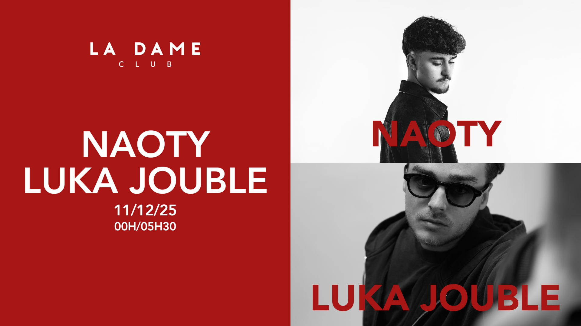 La Dame // Jeu 11 Décembre // Naoty - Luka Jouble