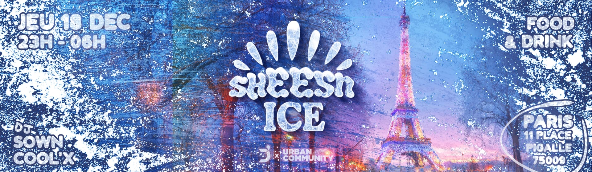 Sheesh Ice - Jeudi 18 Decembre - Folies Pigalle