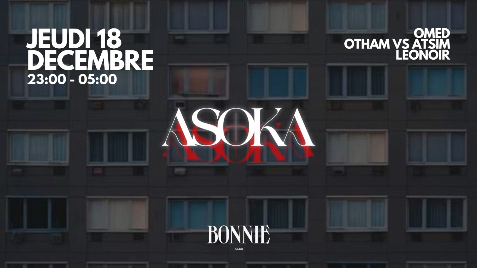 Asoka - Bonnie - Jeudi 18 Decembre