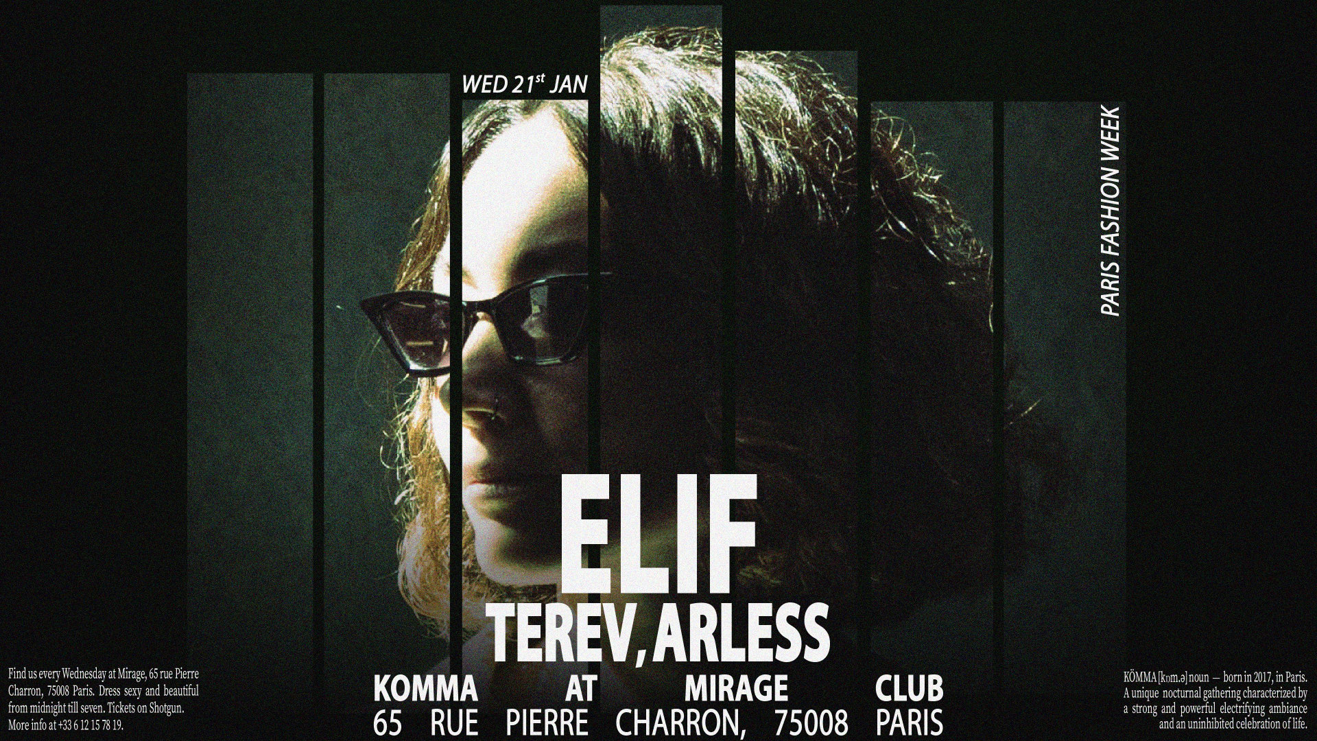 Kömma Paris Fashion Week - Mirage: Elif, Terev, Arless