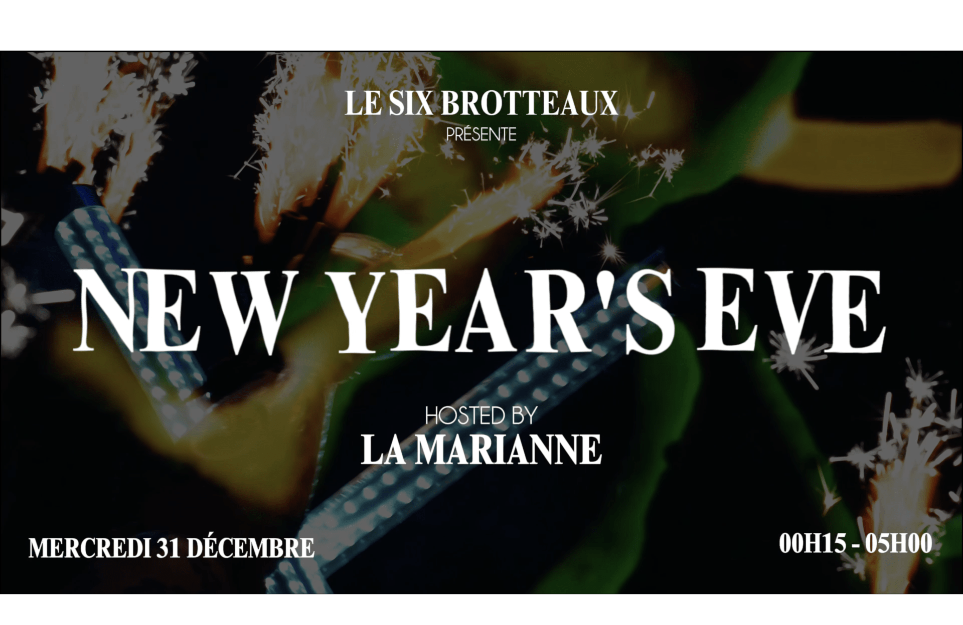 New Year's Eve - Six Brotteaux