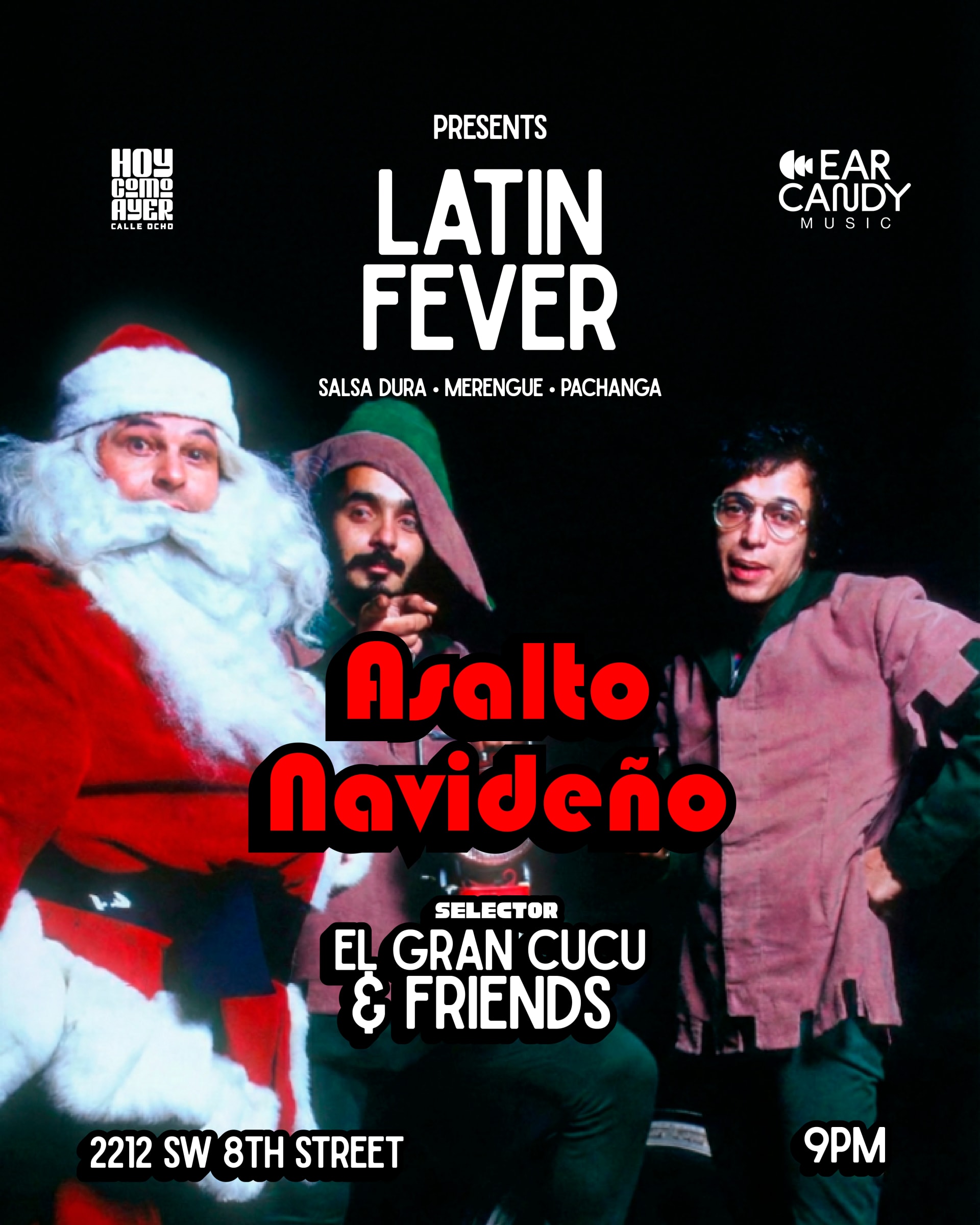 Latin Fever Presents Cucu&Friends | Asalto Navideño Edition