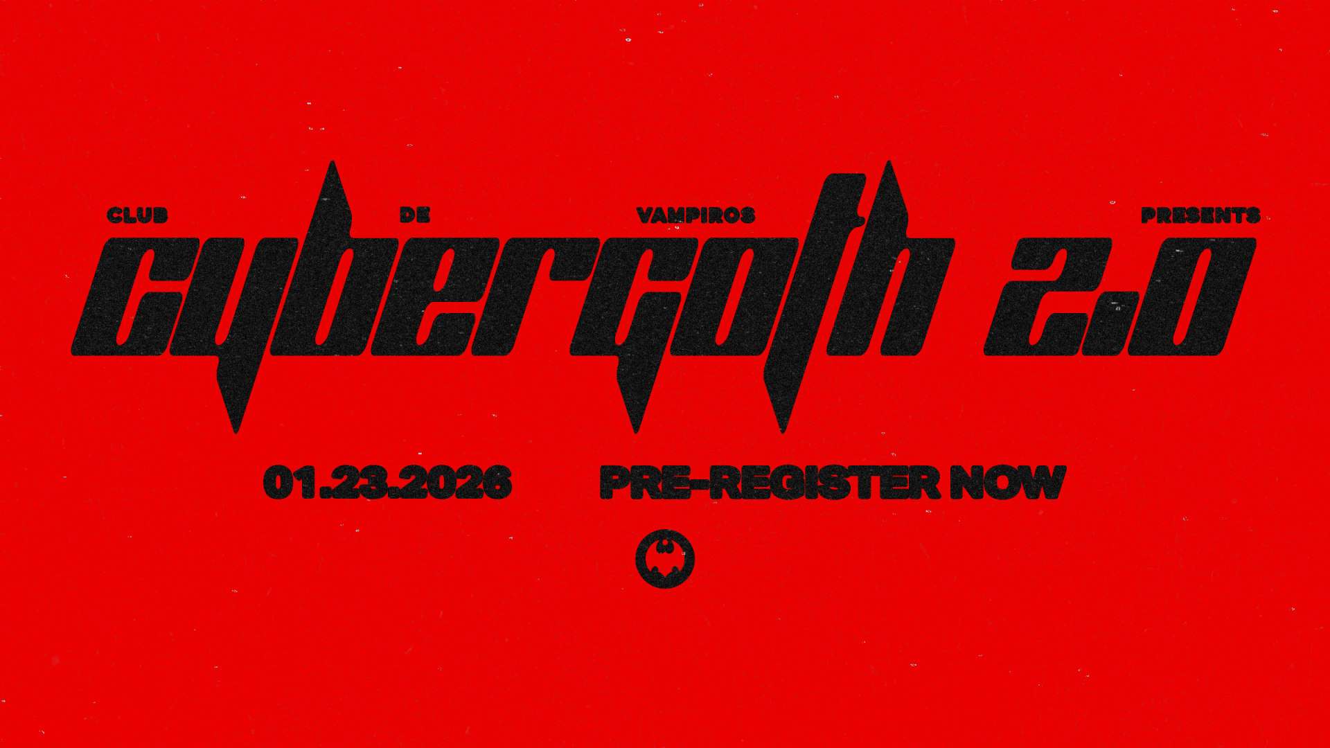 Club De Vampiros Presents... Cybergoth 2.0