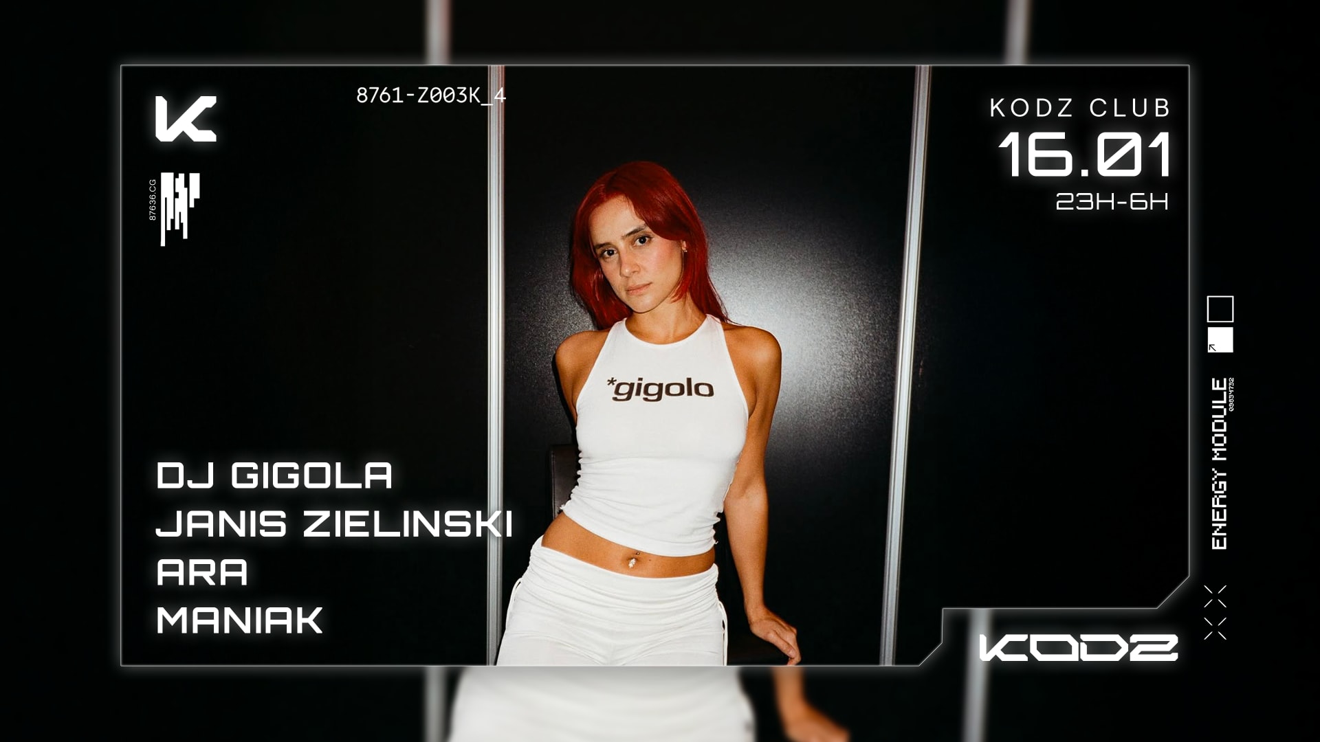 Kodz : Dj Gigola - Janis Zielinski - Ara - Maniak