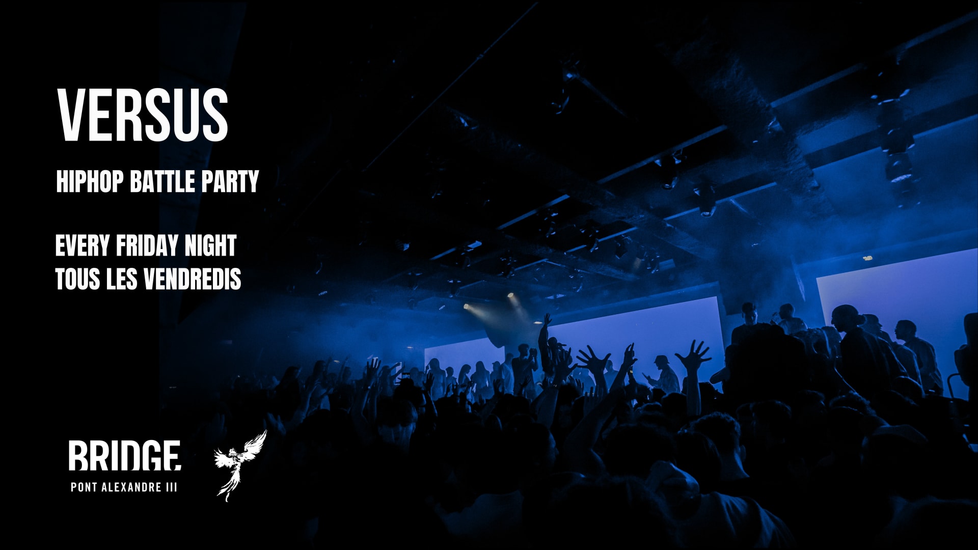 Bridge Club - Versus - Hiphop Party - 16.01