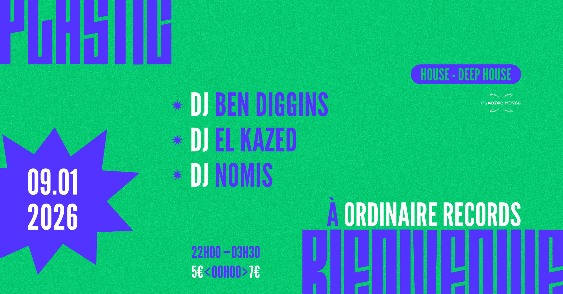 Plastic Bienvenue À Ordinaire W/ El Kazed, Nomis, Ben Dig.