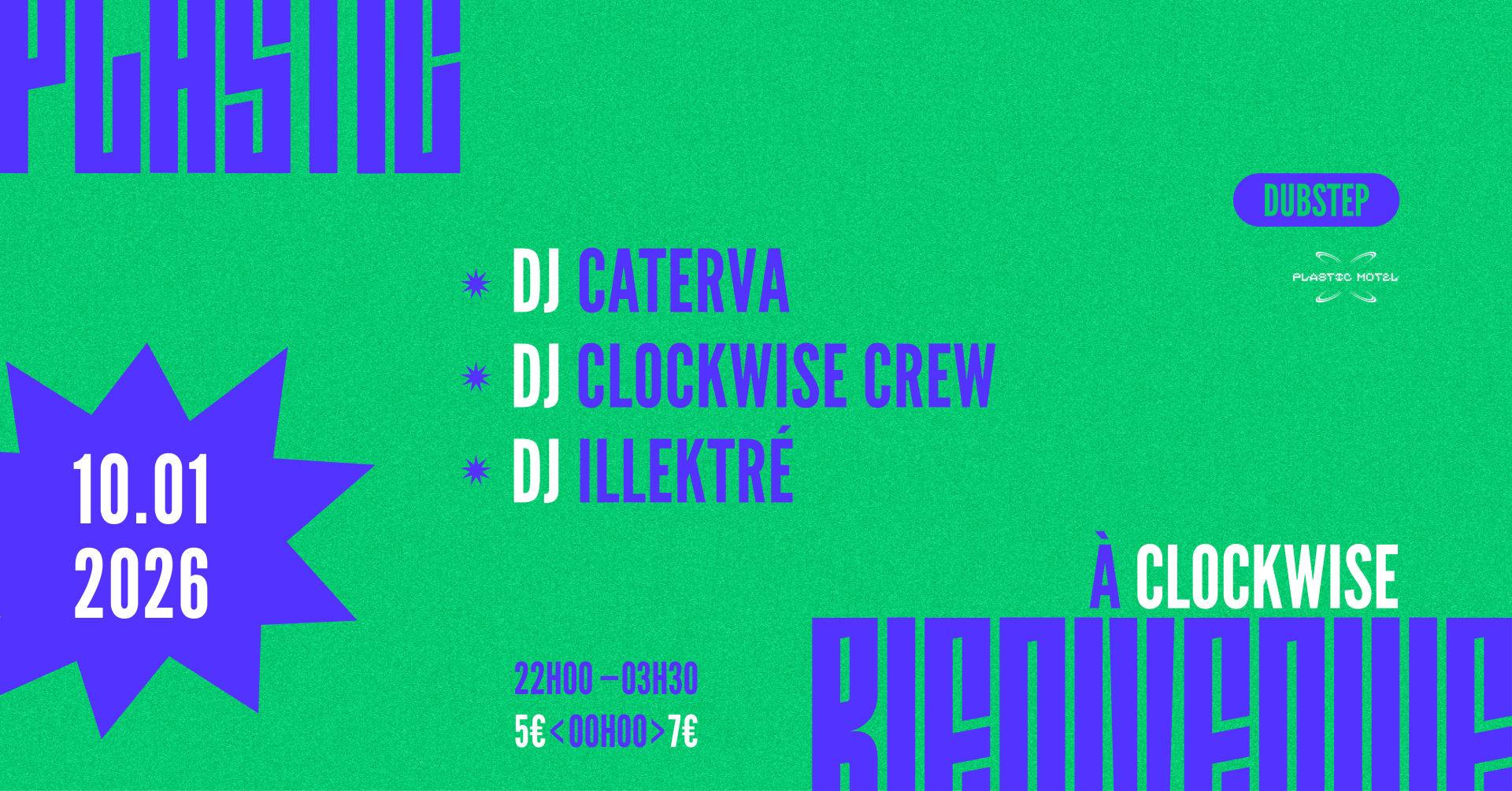 Plastic Bienvenue À Clockwise W/ Caterva, Illektré &+