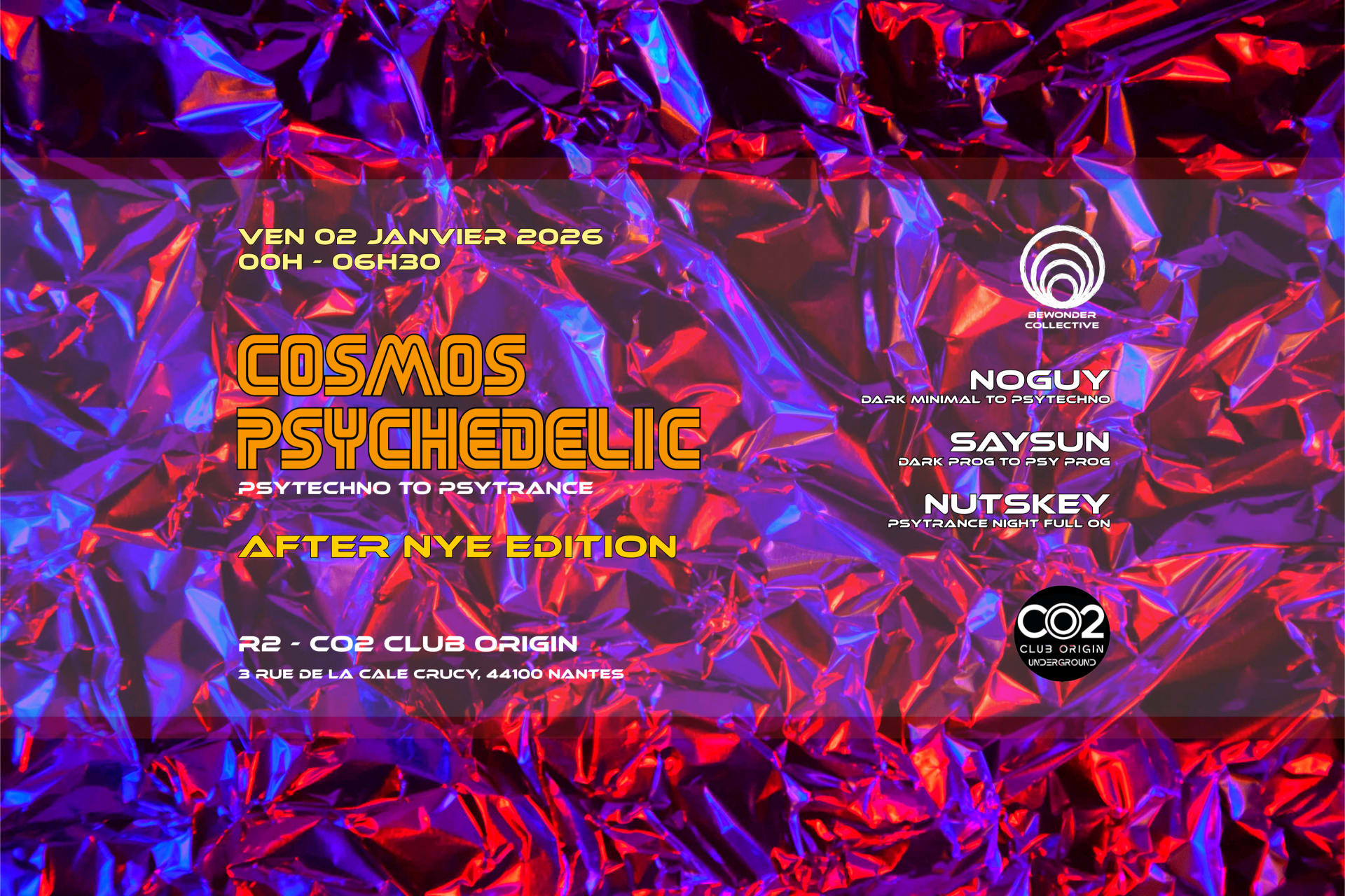 Cosmos Psychedelic - After Nye Edition W/ Bewonder @ R2 Co2