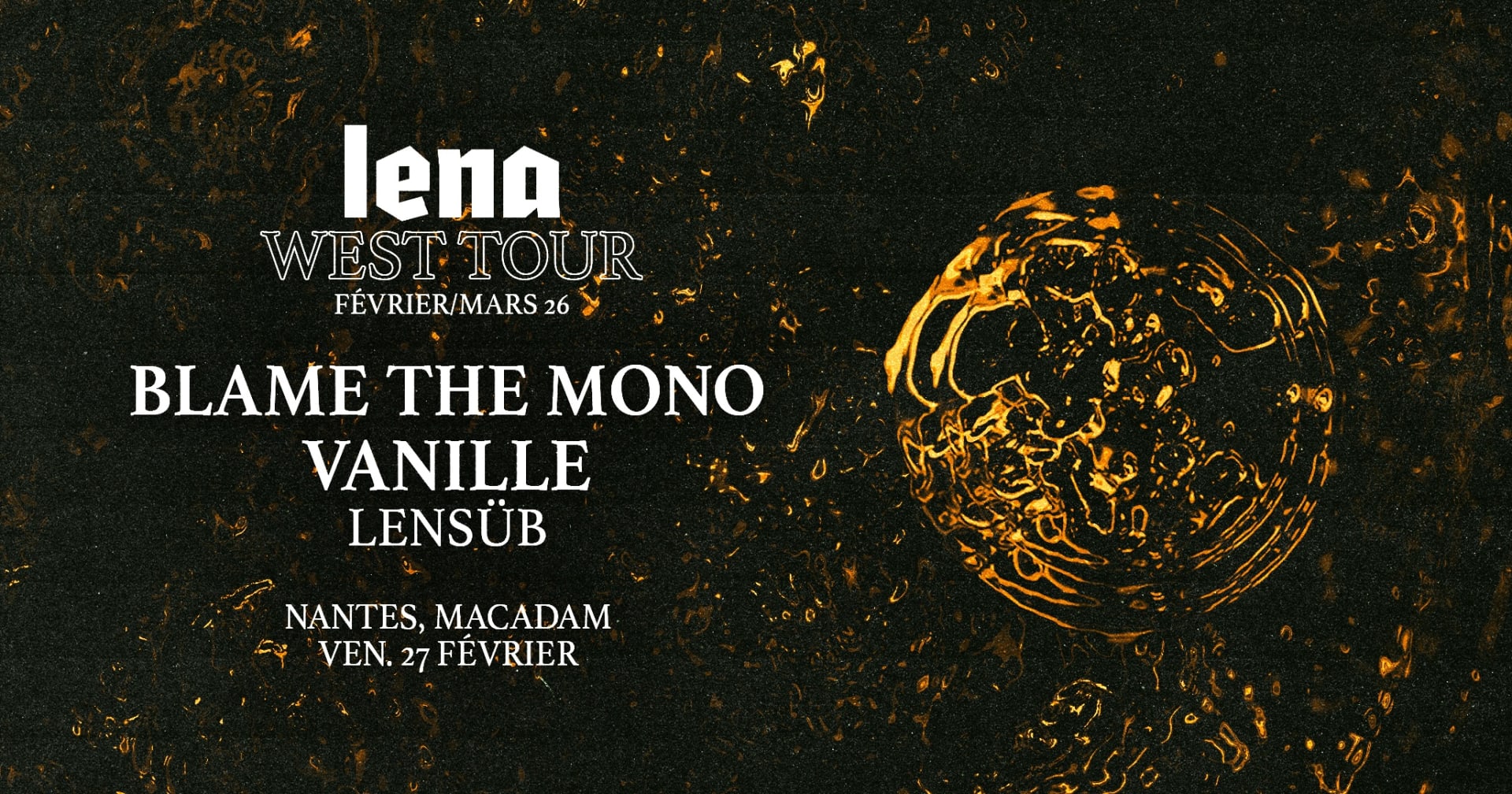 Lena West Tour 26 | Nantes