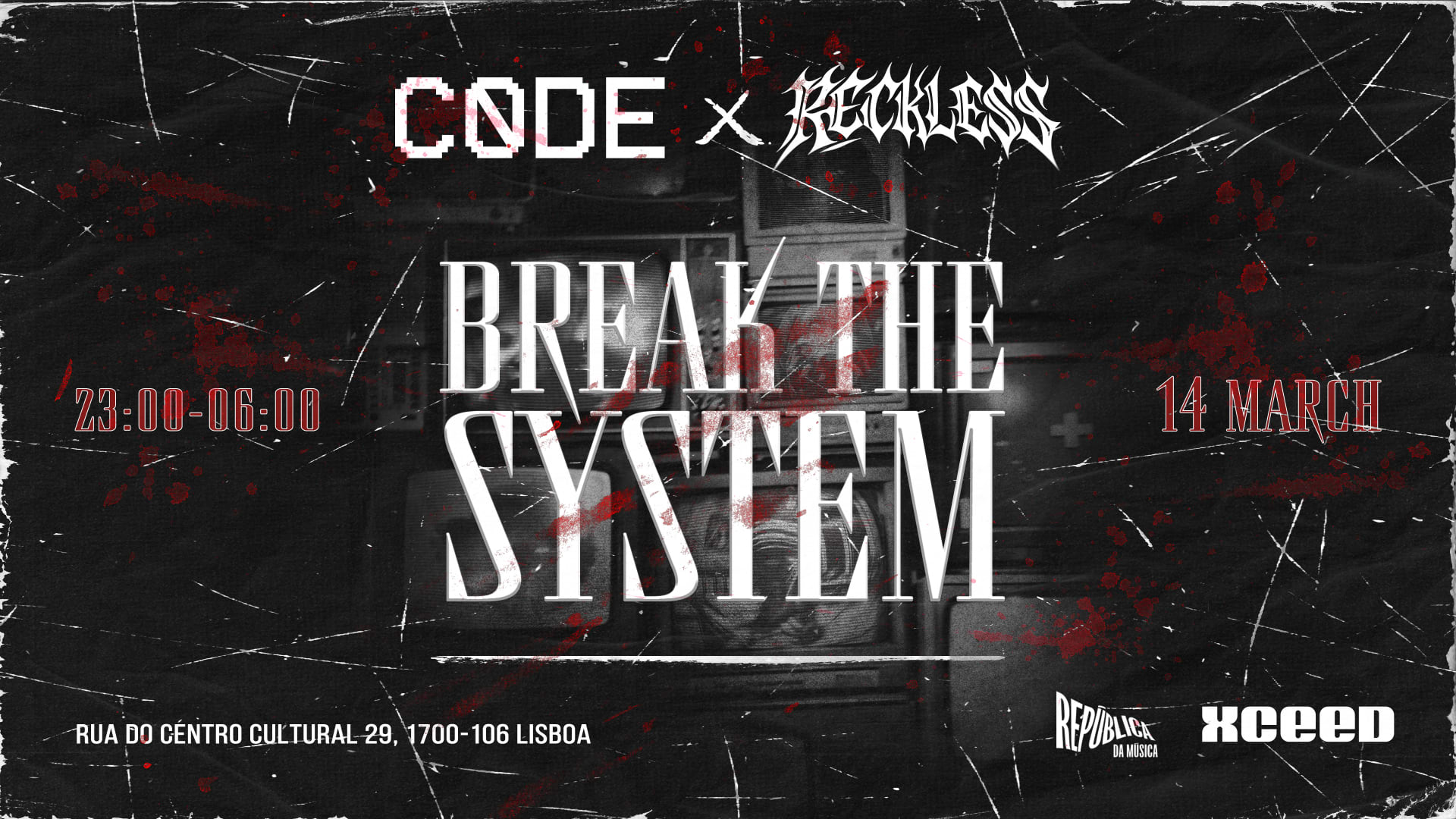 C0de X Reckless - Break The System W/ Ragetrain Uk And More