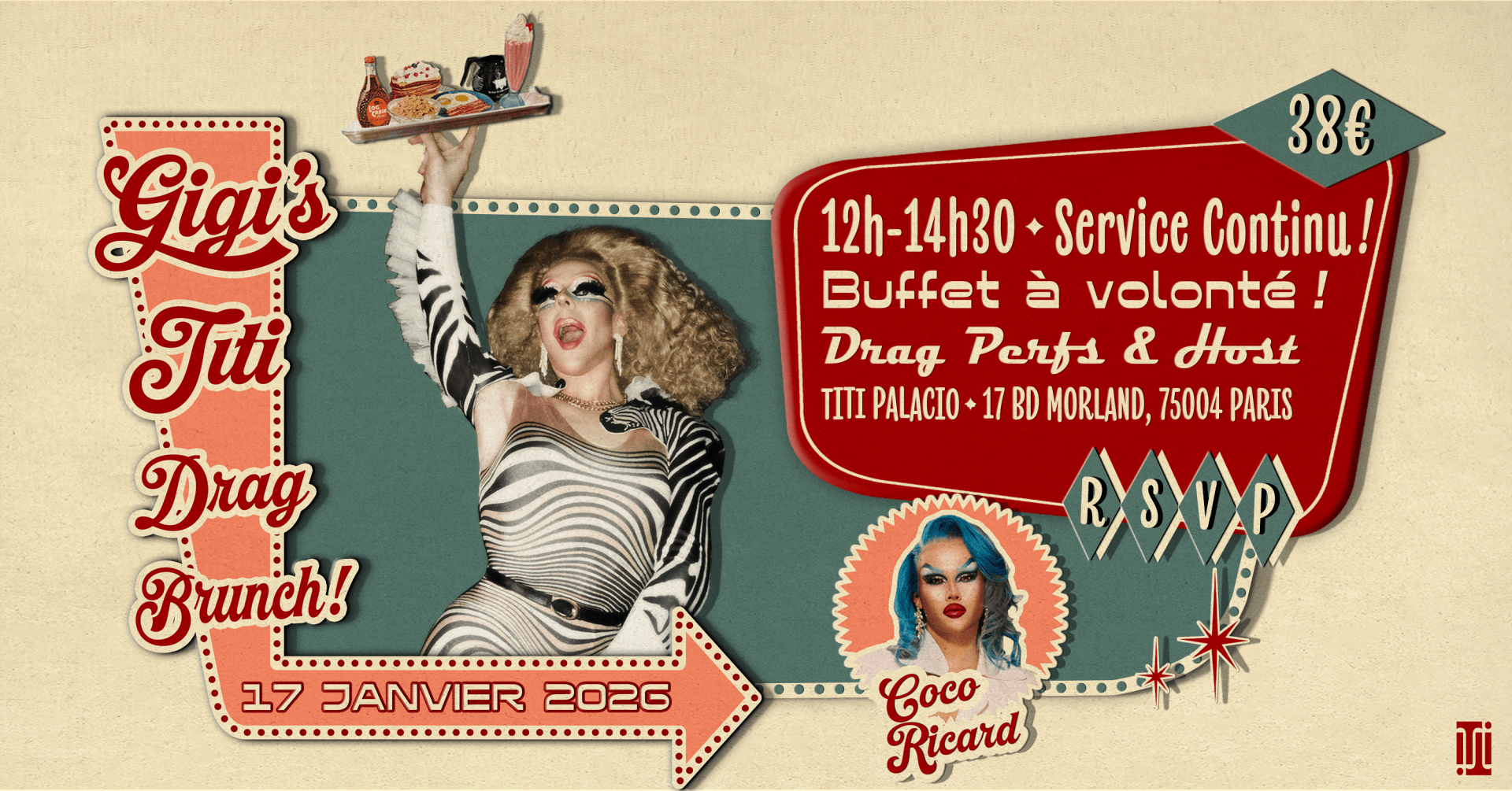 Gigi's Titi Drag Brunch #08 Au Titi Palacio W/ Coco Ricard!