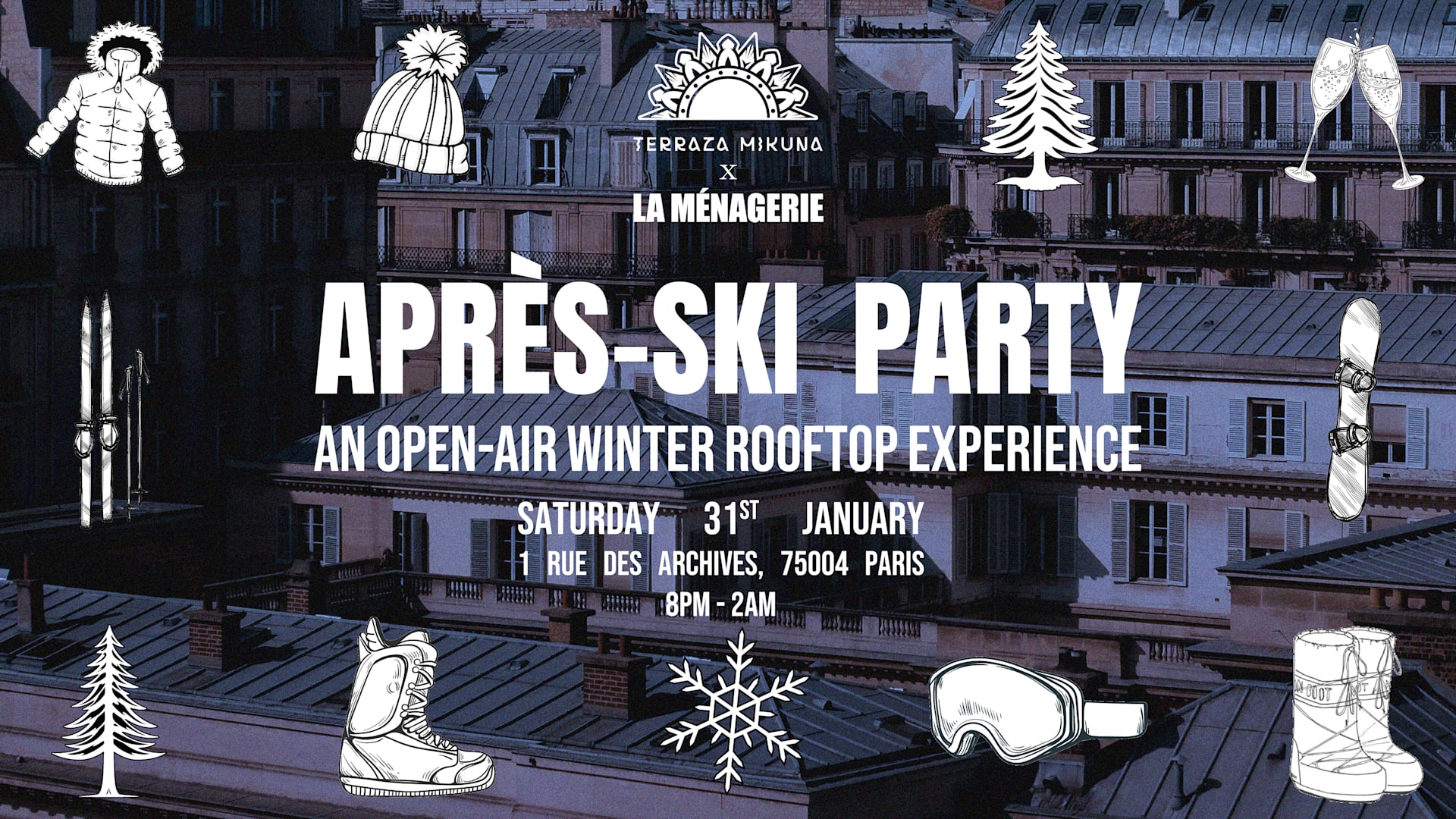 Après-Ski Party W/ Terraza Mikuna X La Ménagerie