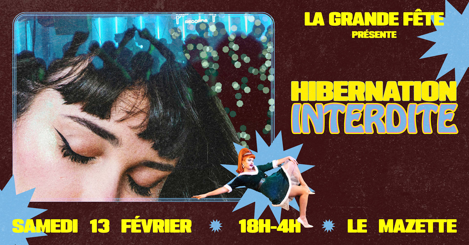 La Grande Fête : Hibernation Interdite