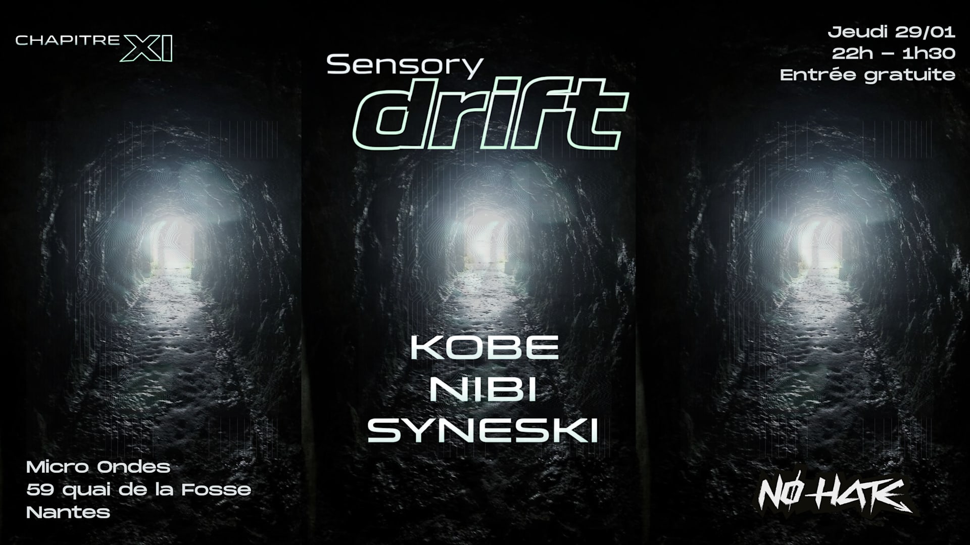 Nø Hate – Chapter XI : Sensory Drift