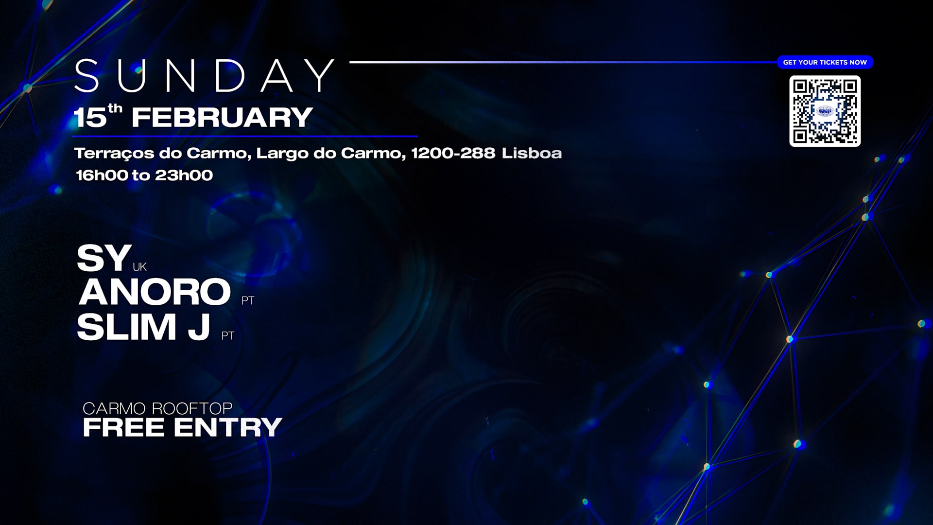 Anoro • Slim J • Sy | Sunday 15 Feb • Carmo Rooftop • Free