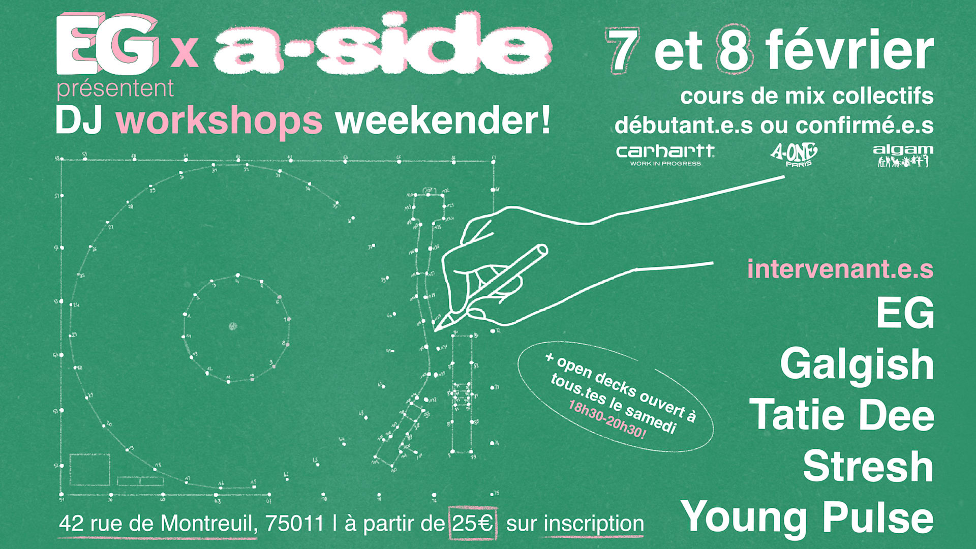 Eg X A-Side : Dj Workshops Weekender !