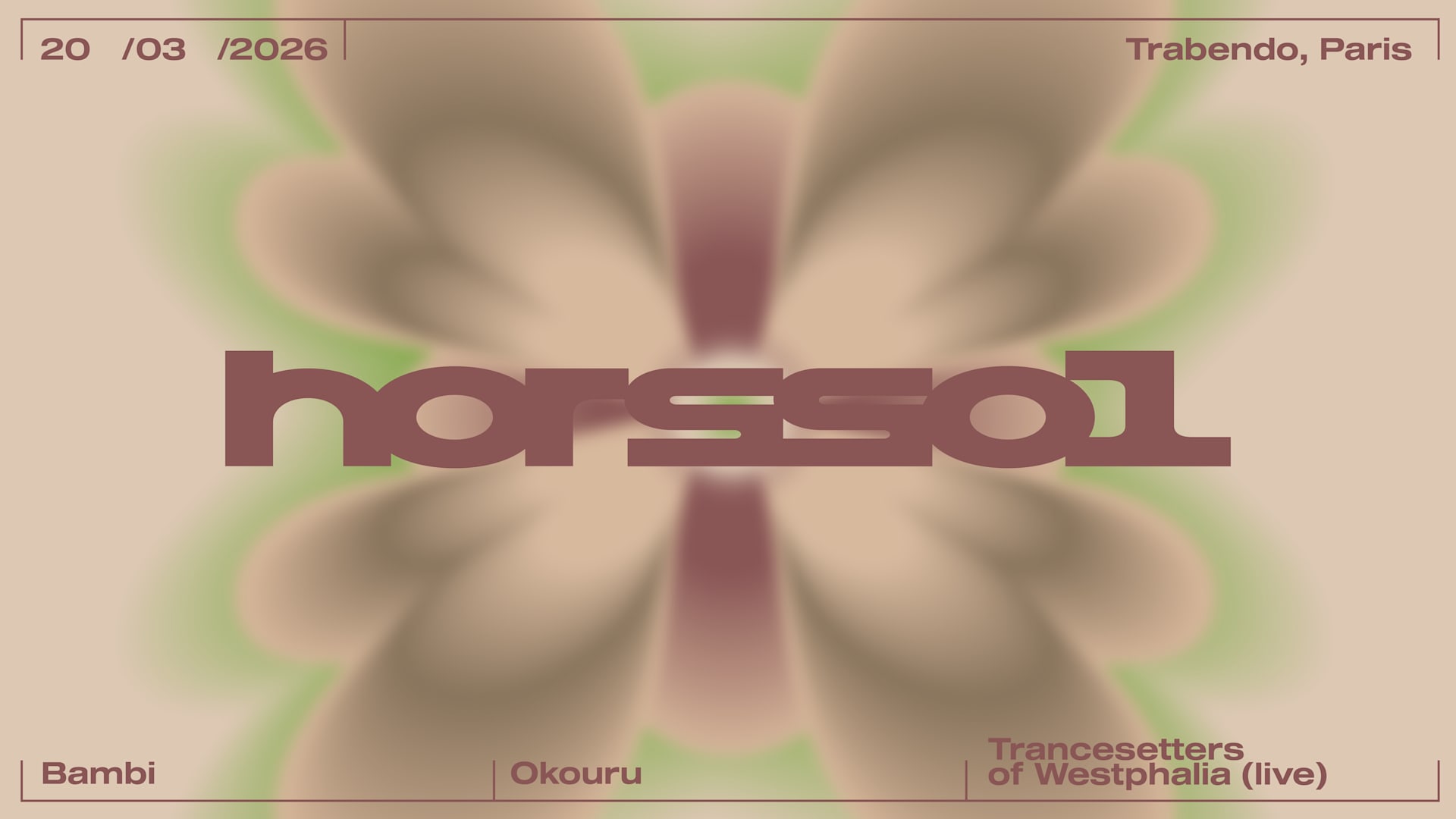 Hors-Sol — Bambi + Okouru + Trancesetters Of Westphalia