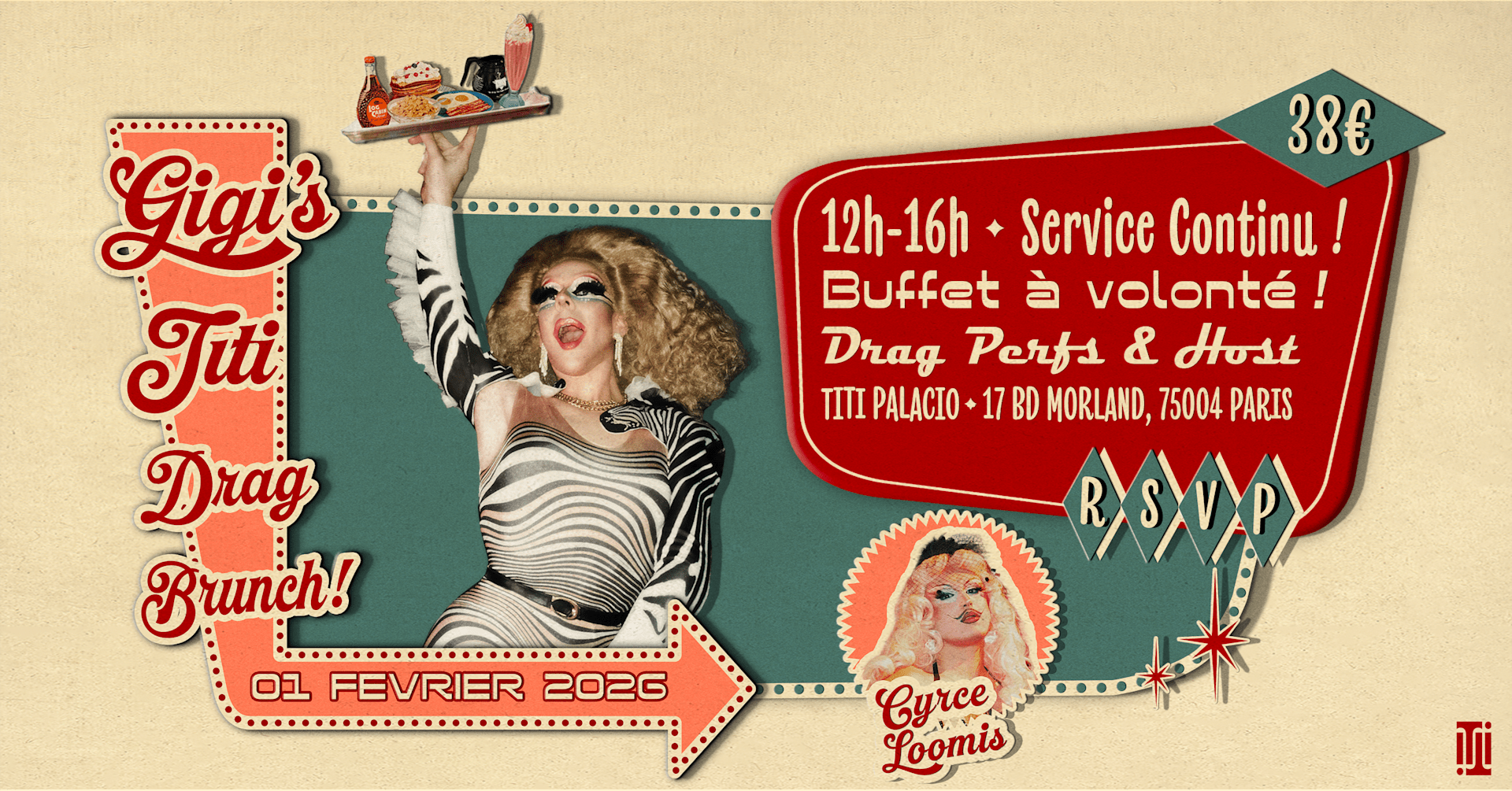 Gigi's Titi Drag Brunch #09 Au Titi Palacio W/ Cyrcé Loomis