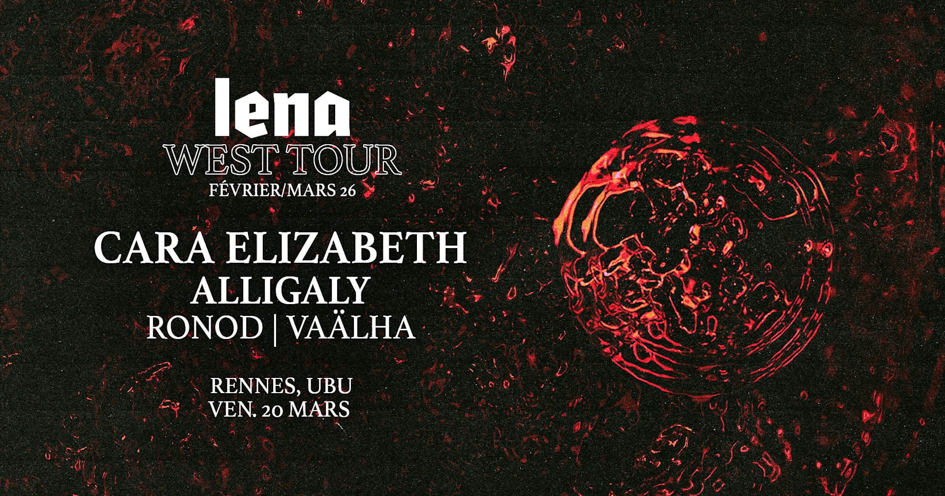Lena West Tour 26 | Rennes