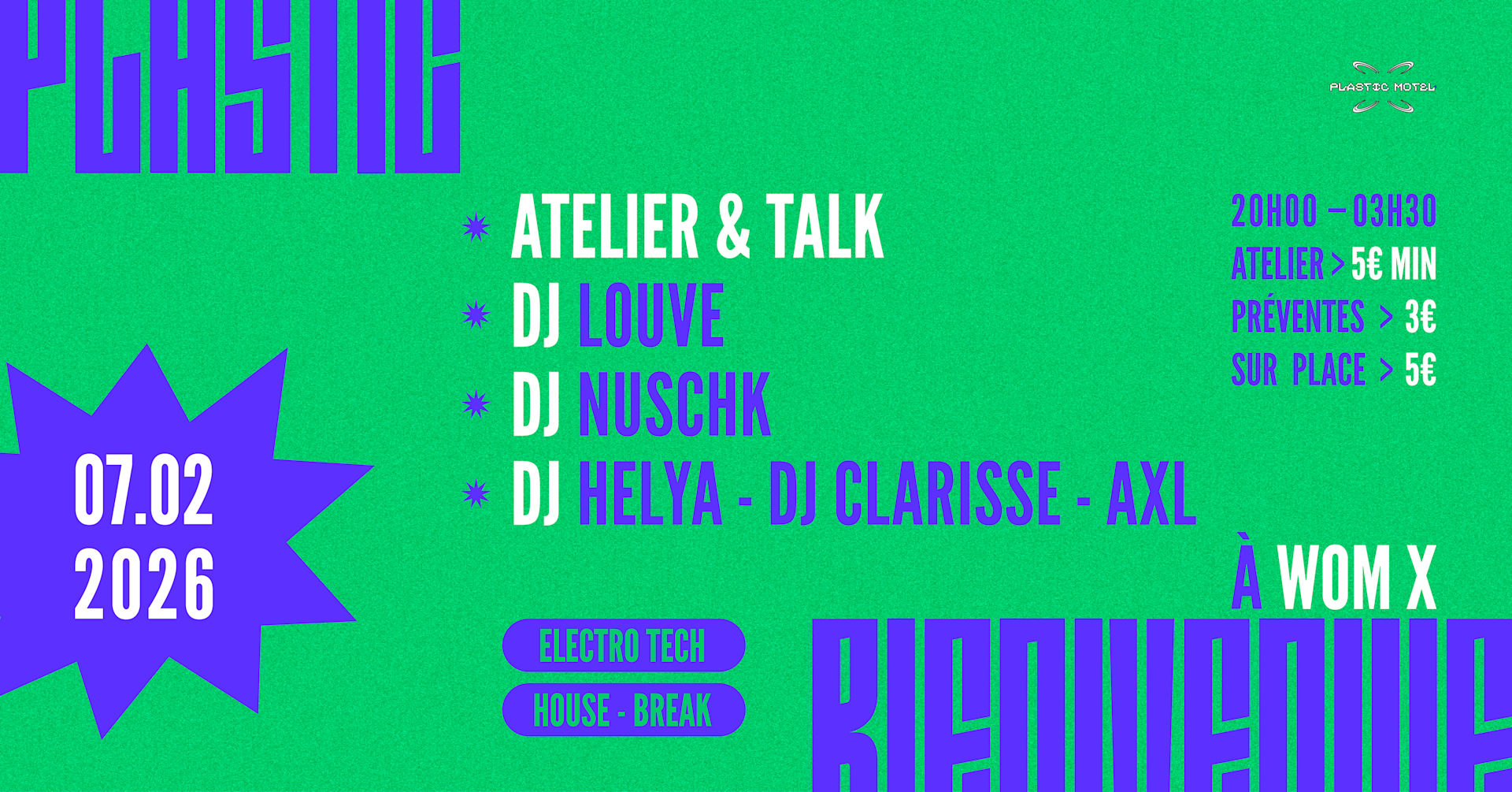 Plastic Bienvenue À Wom.X W/ Louve, Nuschk, Helya, Axl &+