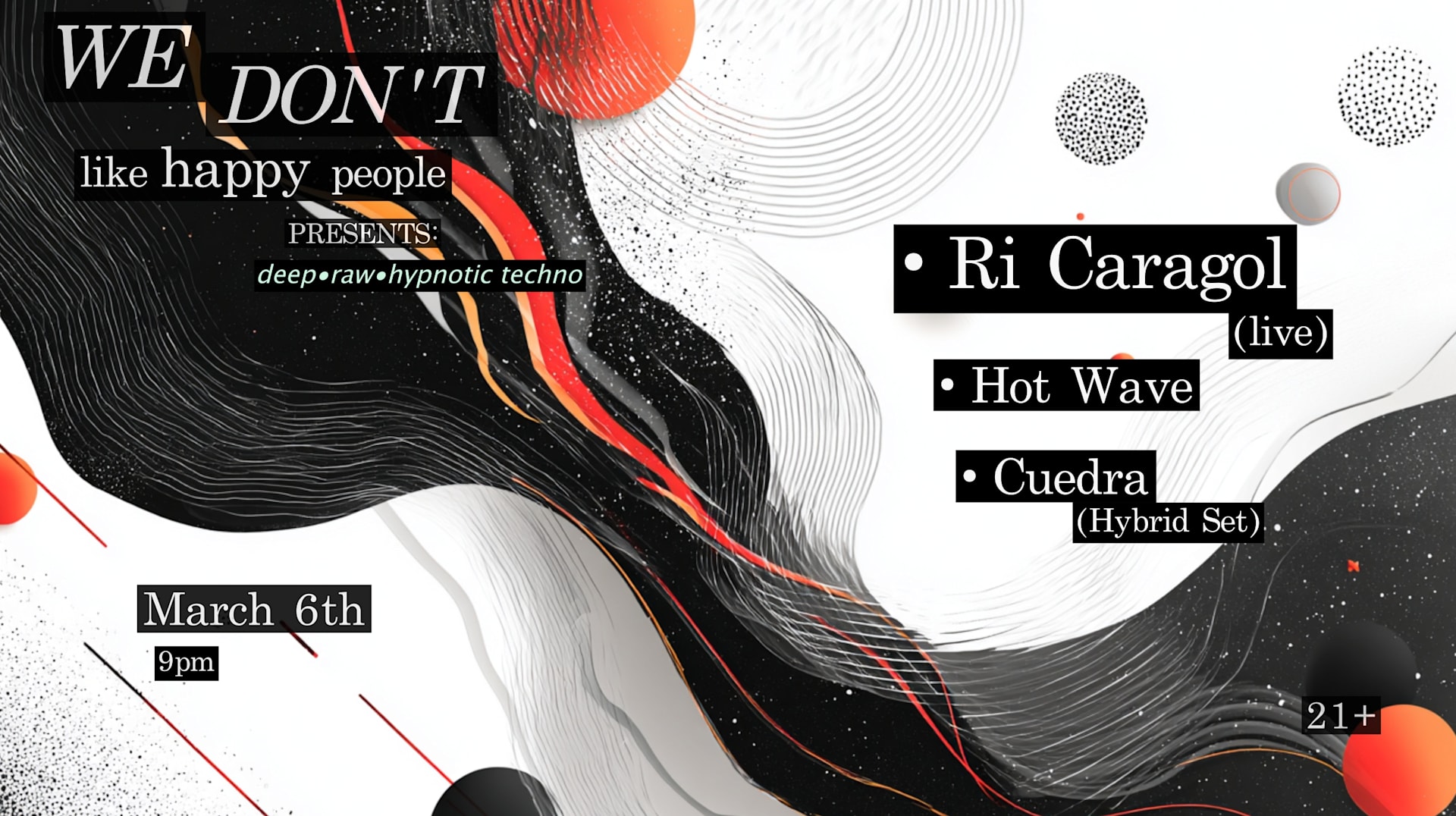 We Don't Like Happy People