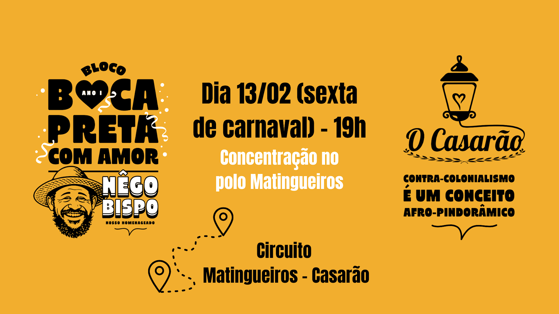 Bloco Boca Preta Com Amor - Nego Bispo (Homenageado)
