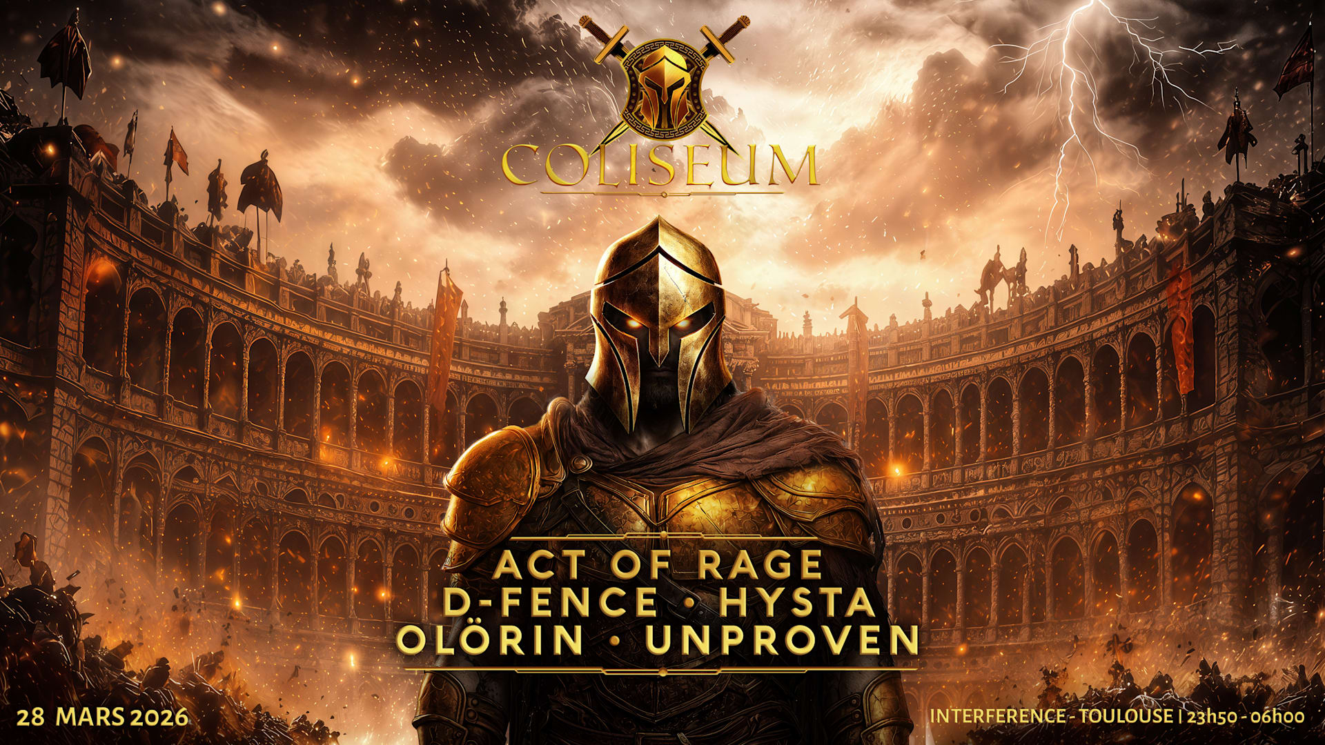 Coliseum X Interference : Hysta, Act Of Rage, D-Fence & More