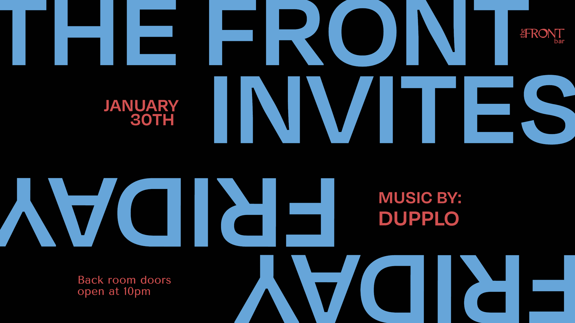 The Front Invites Dj Dupplo