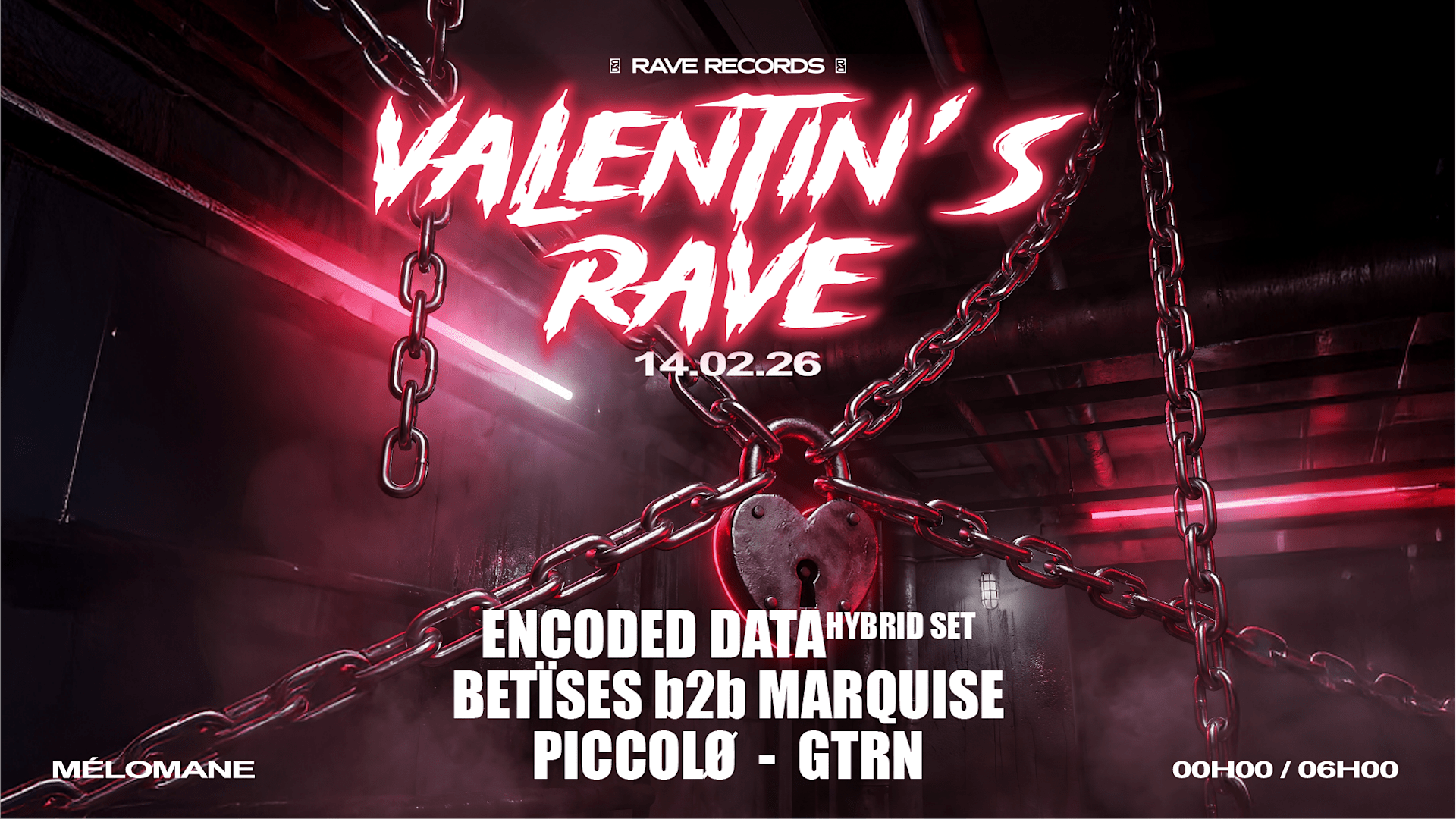Valentin's Rave : Betïses-Encoded Data-Marquise-Piccolø-Gtrn