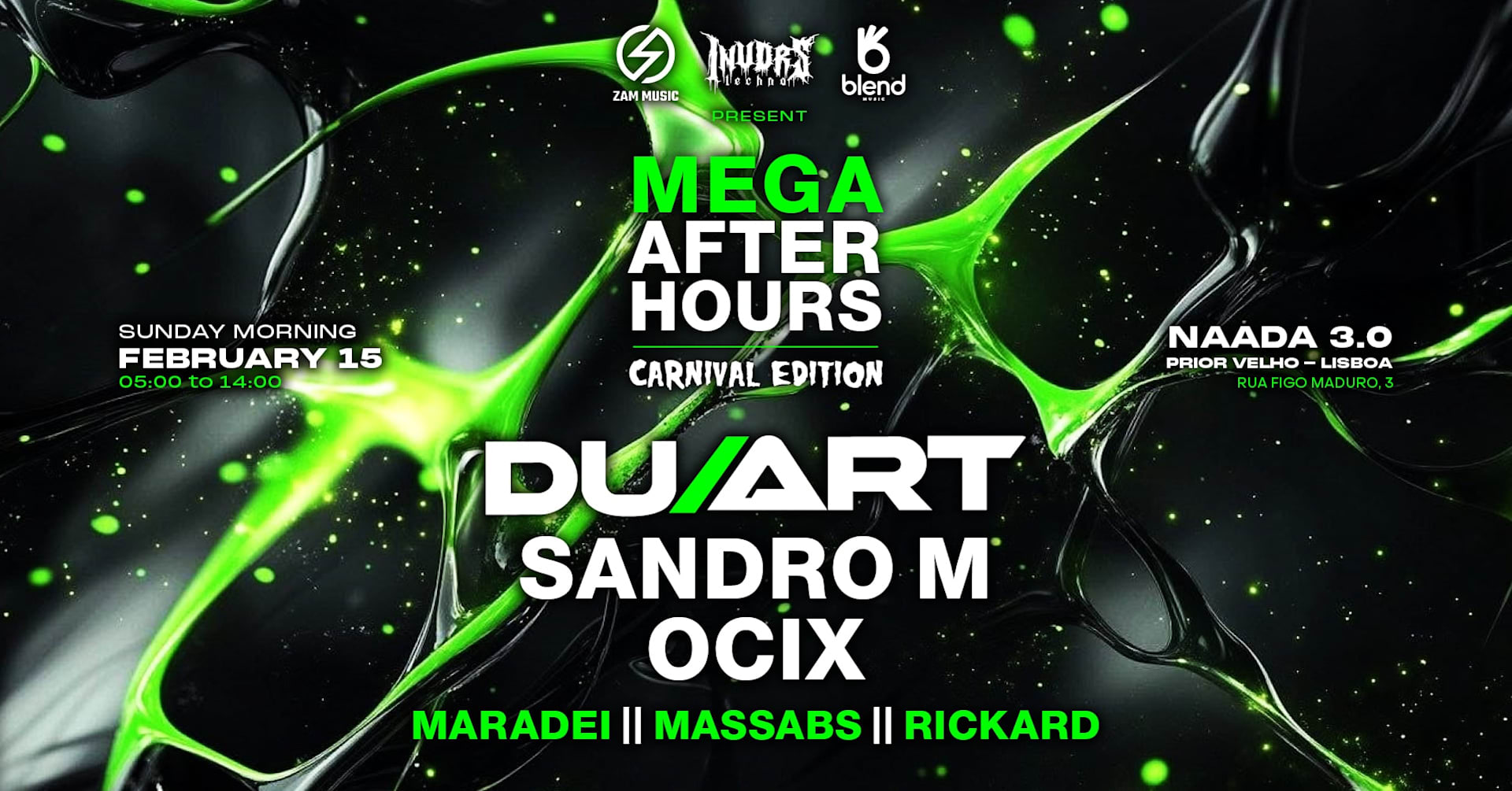 Mega After Carnival Edition: Duart, Sandro M & Ocix