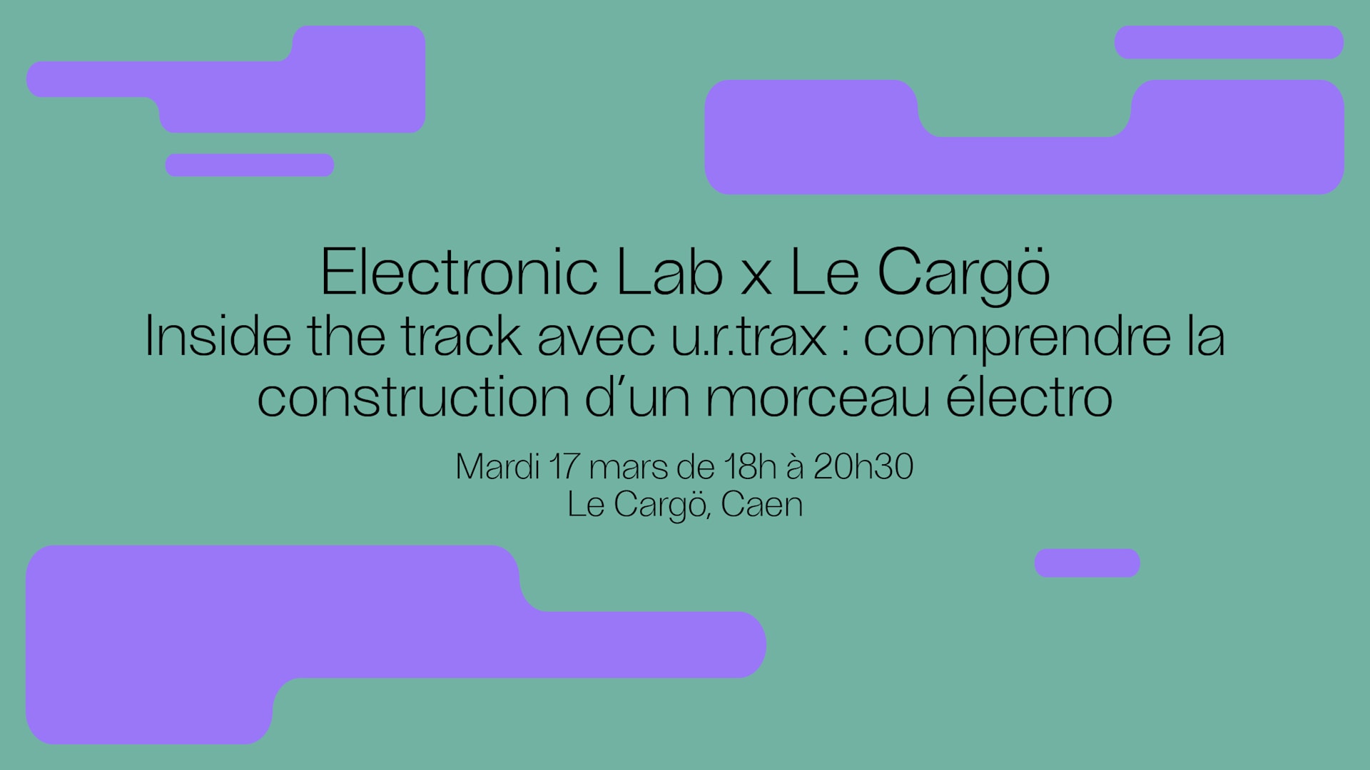 Electronic Lab - Inside The Track Avec U.R.Trax