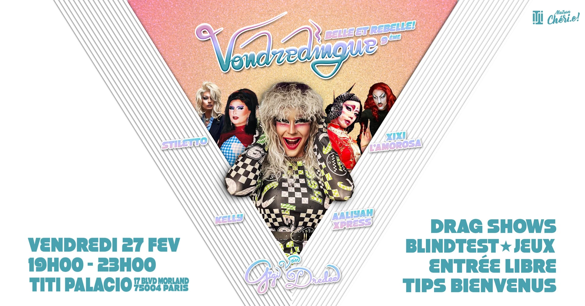 Drag Shows & Games: La Vondredingue: Belle & Rebelle!