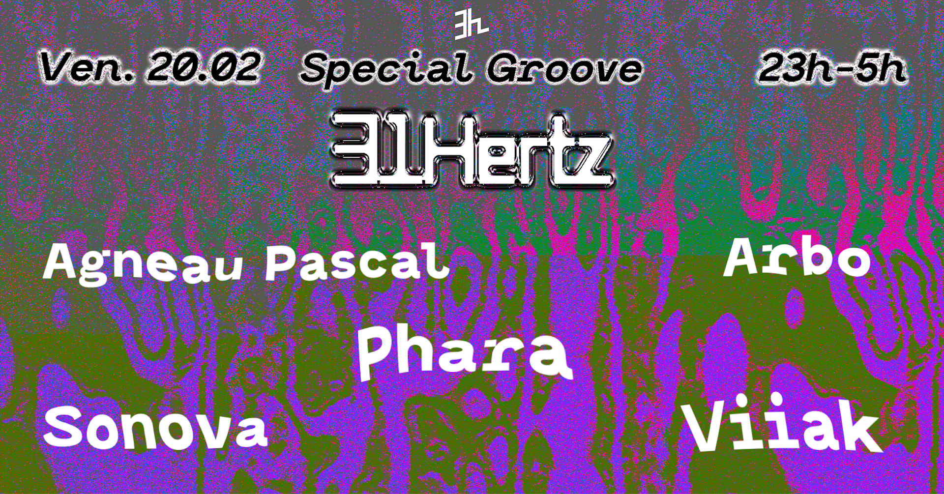 Special Groove X 31hertz  [Phara, Arbo, Sonova, Viiak, &+]