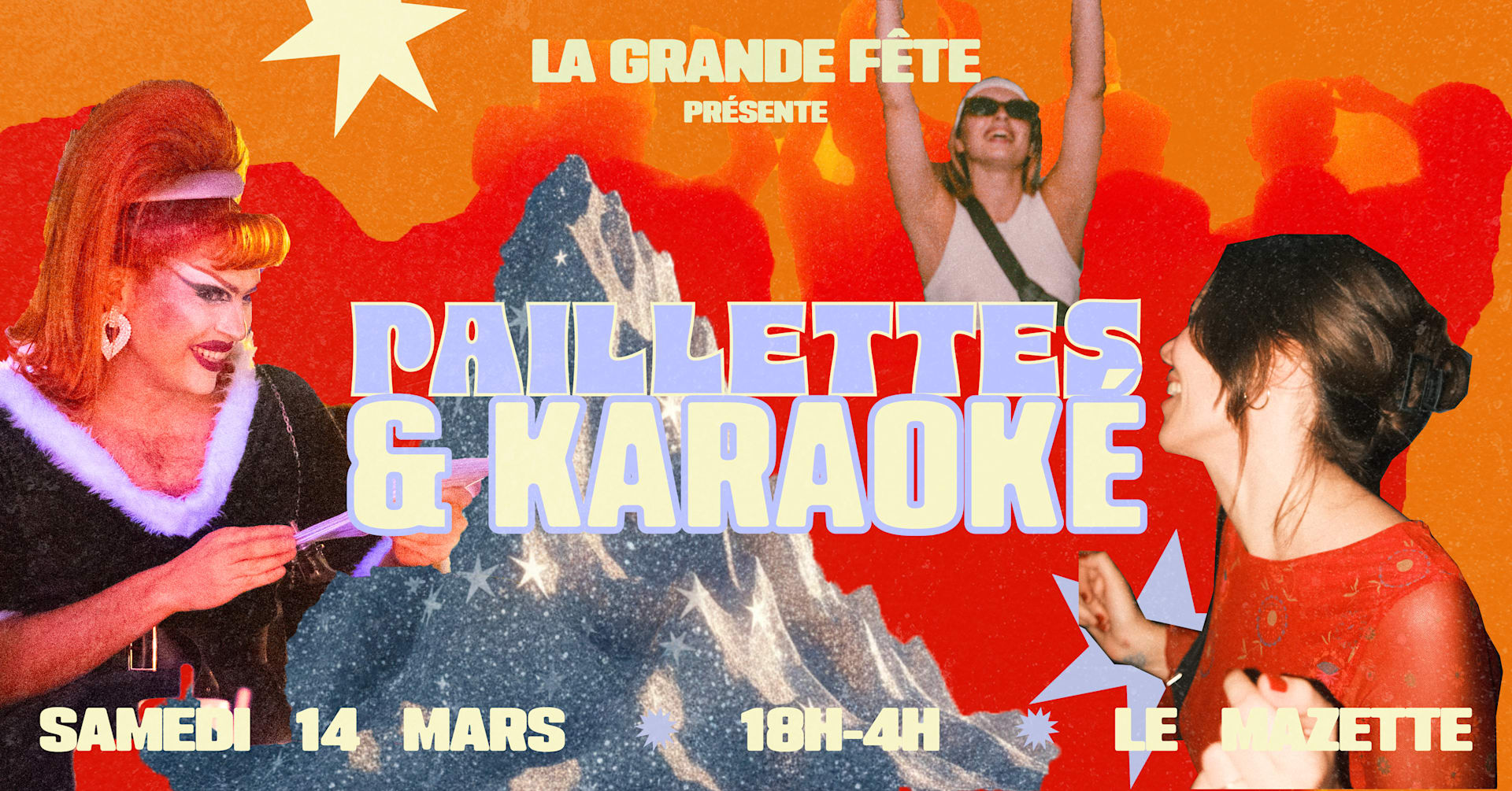 La Grande Fête : Paillettes & Karaoké !
