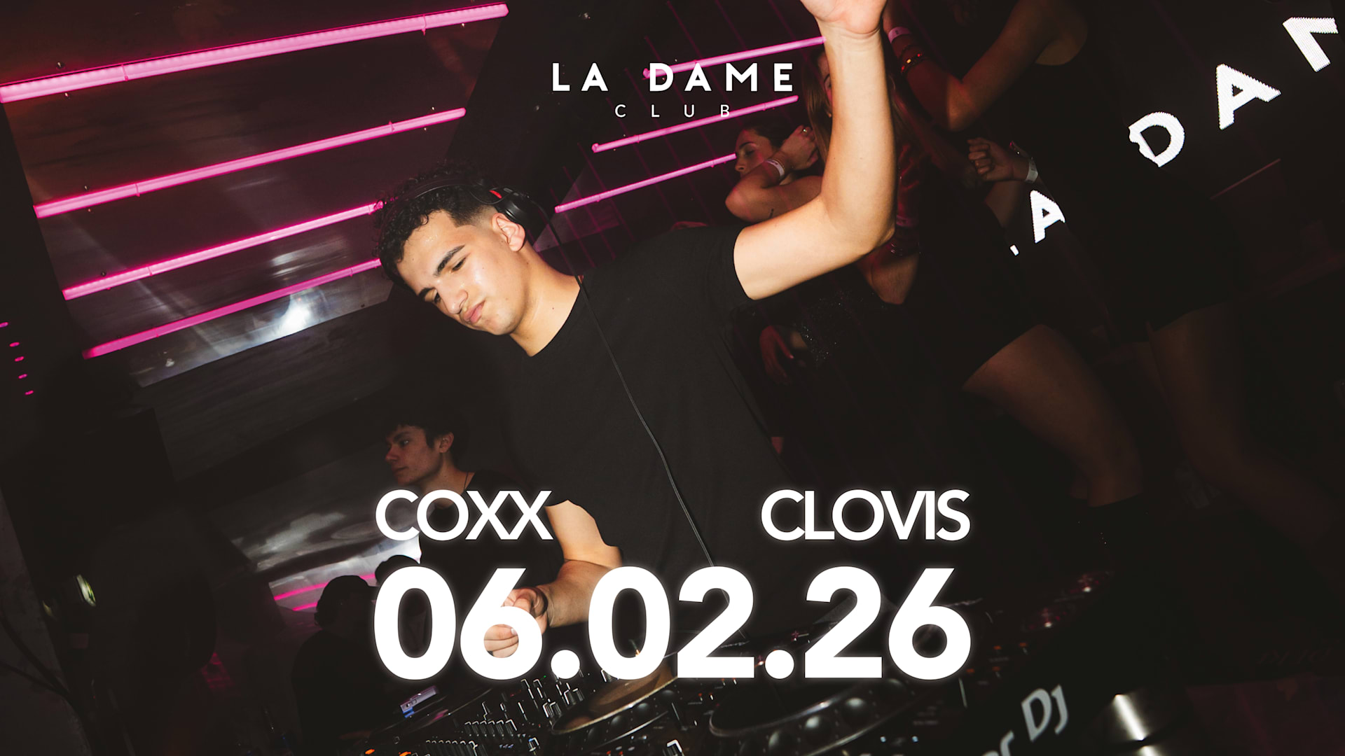 La Dame // Ven 6 Février // Coxx - Clovis