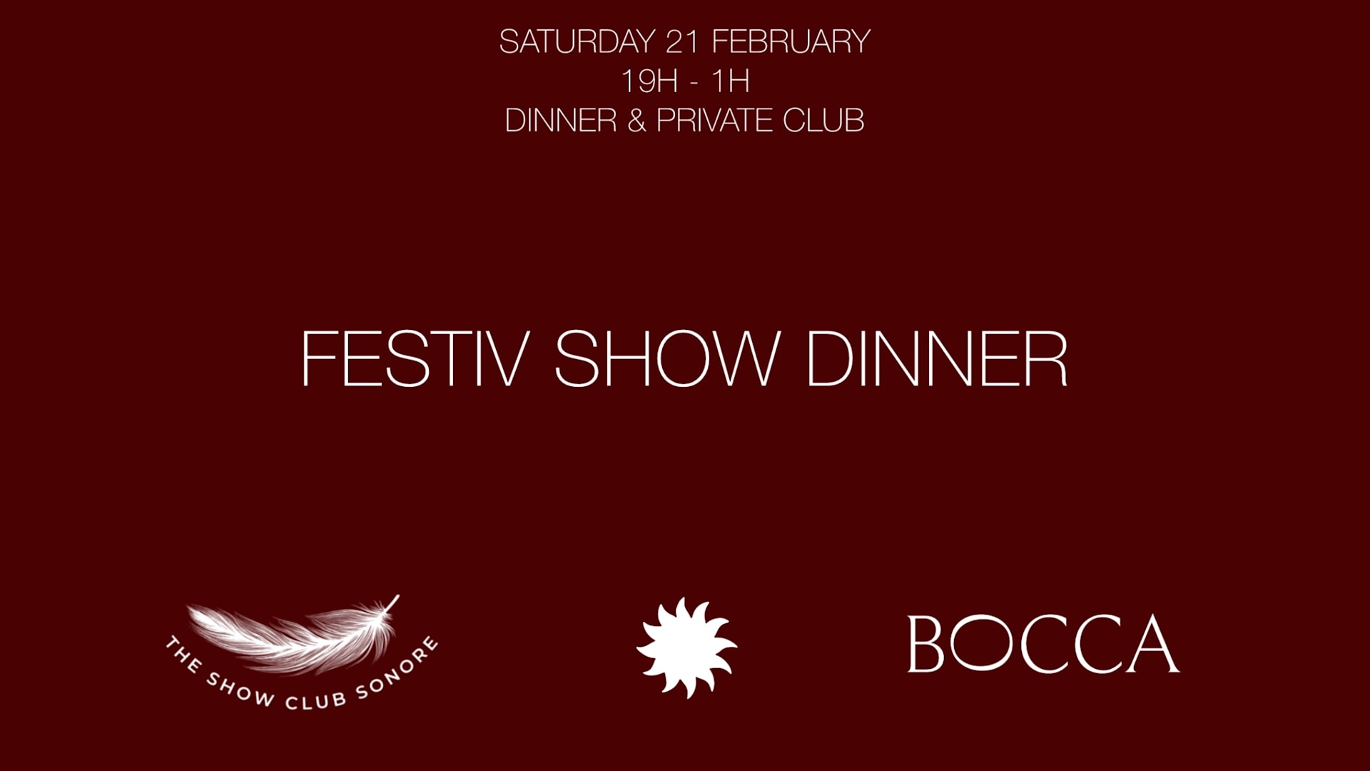 The Show Club Sonore X Bocca Nissa X Sam 21 February