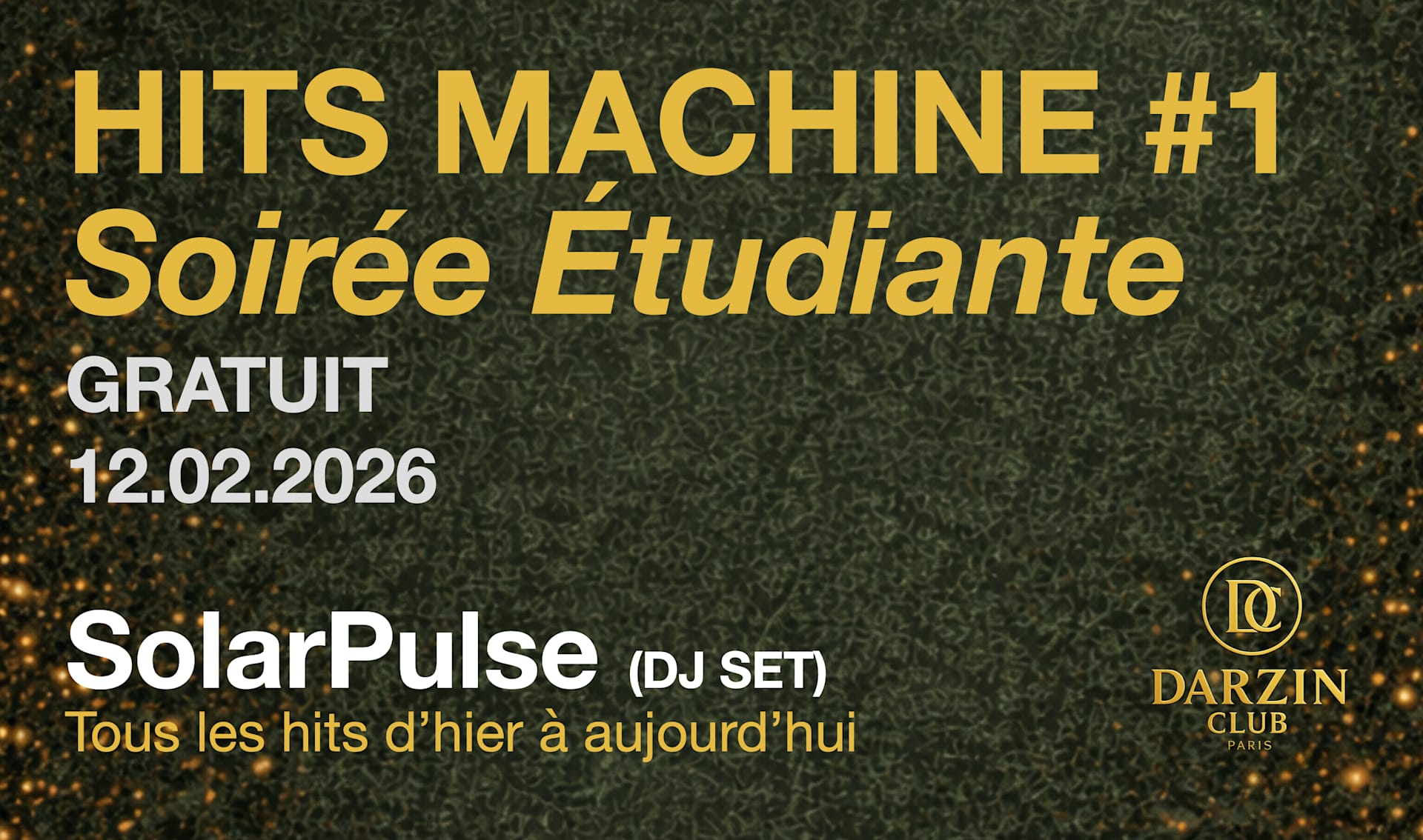 Hits Machine #1 Soirée Étudiante