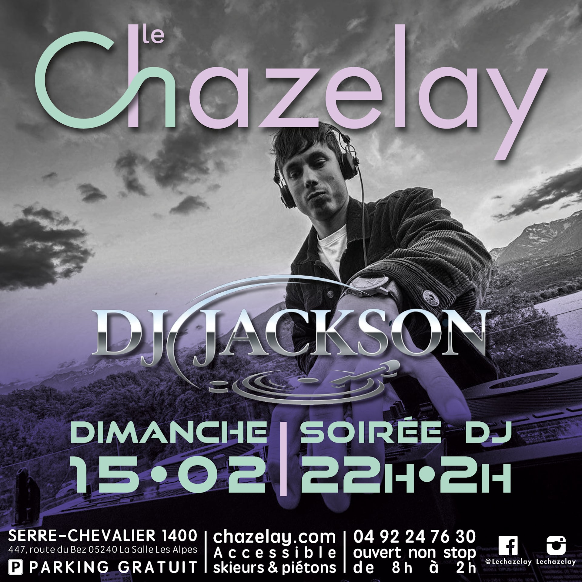 Dimanche 15/02/26 - Soirée Dj - Le Chazelay Serre Chevalier