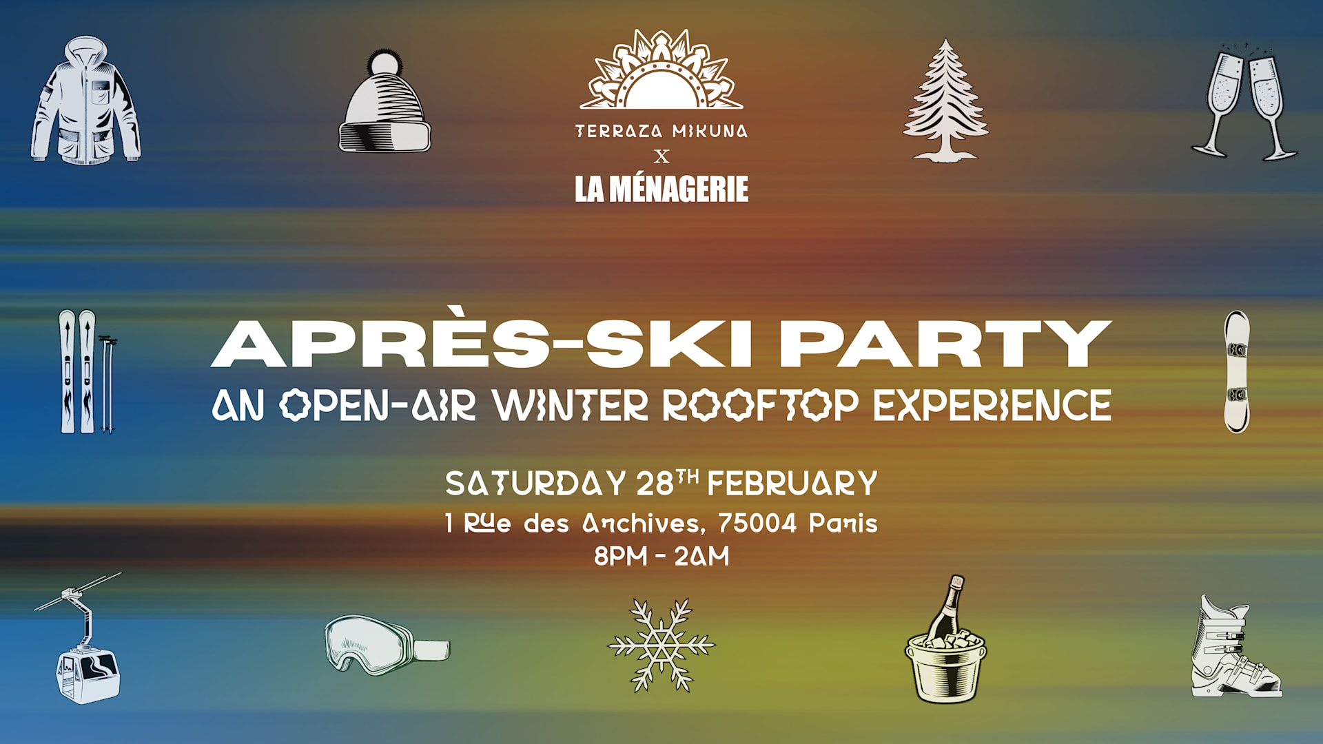 Après-Ski Party W/ Terraza Mikuna X La Ménagerie