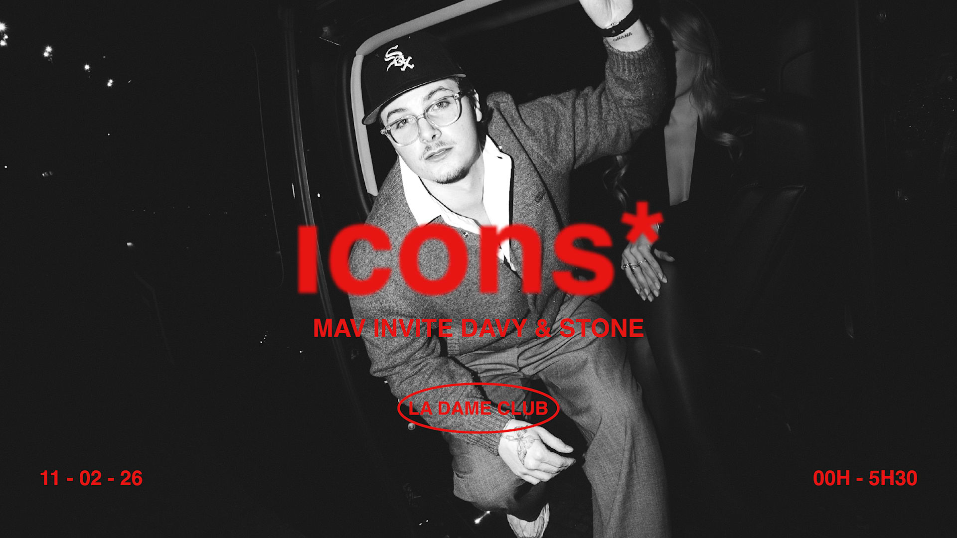 La Dame // Mer 11 Février // Mav Invite Davy & Stone - Icons
