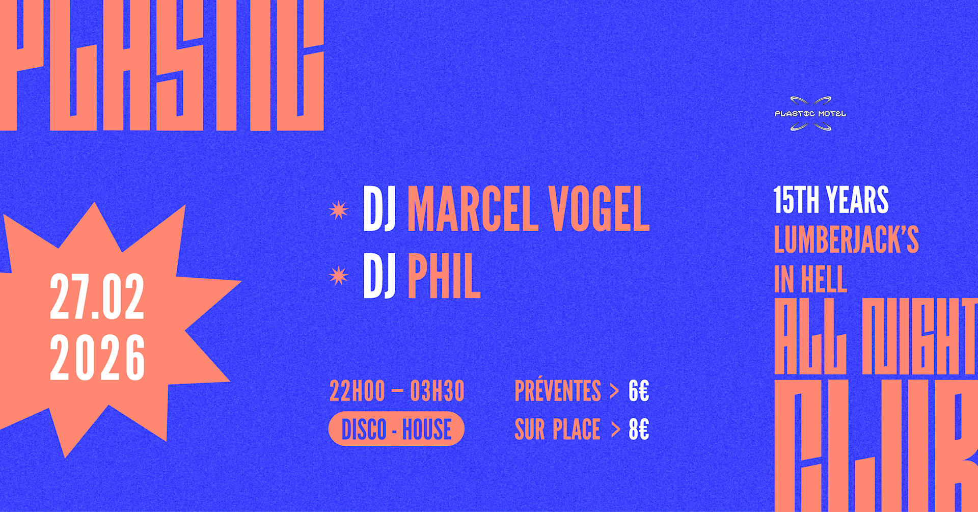 Plastic Club // 15th Years Lumberjack's In Hell