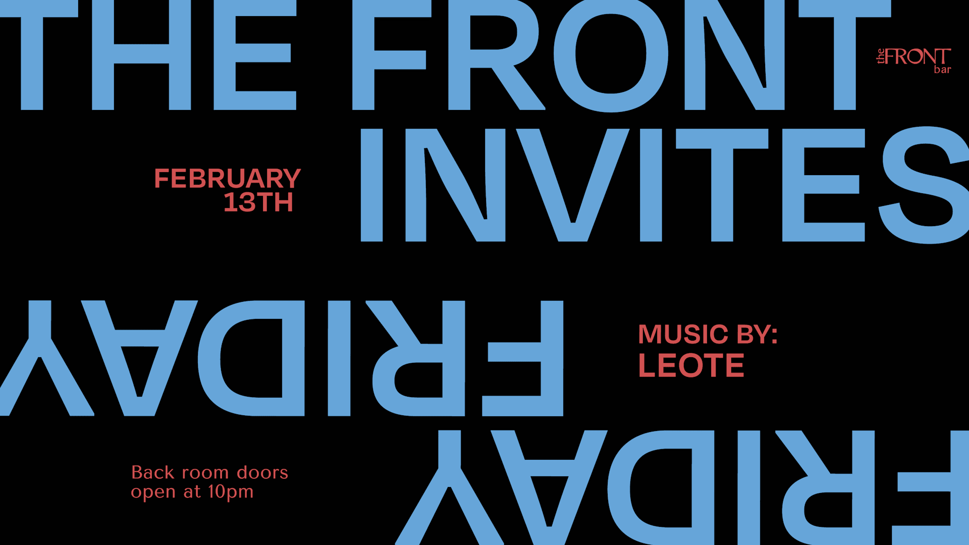 The Front Invites Leote