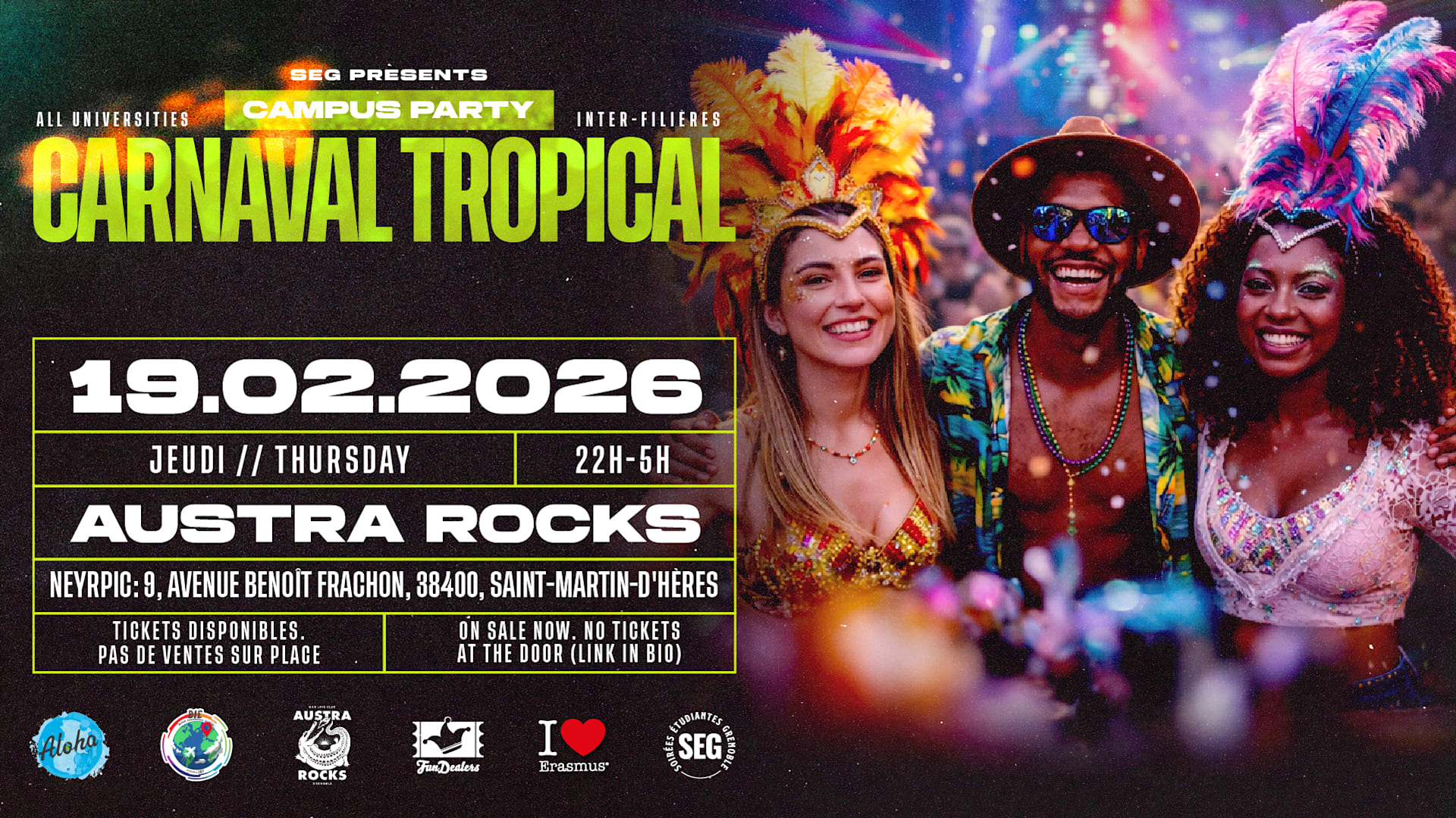 Campus Party - Carnaval Tropical @ Austra Rocks