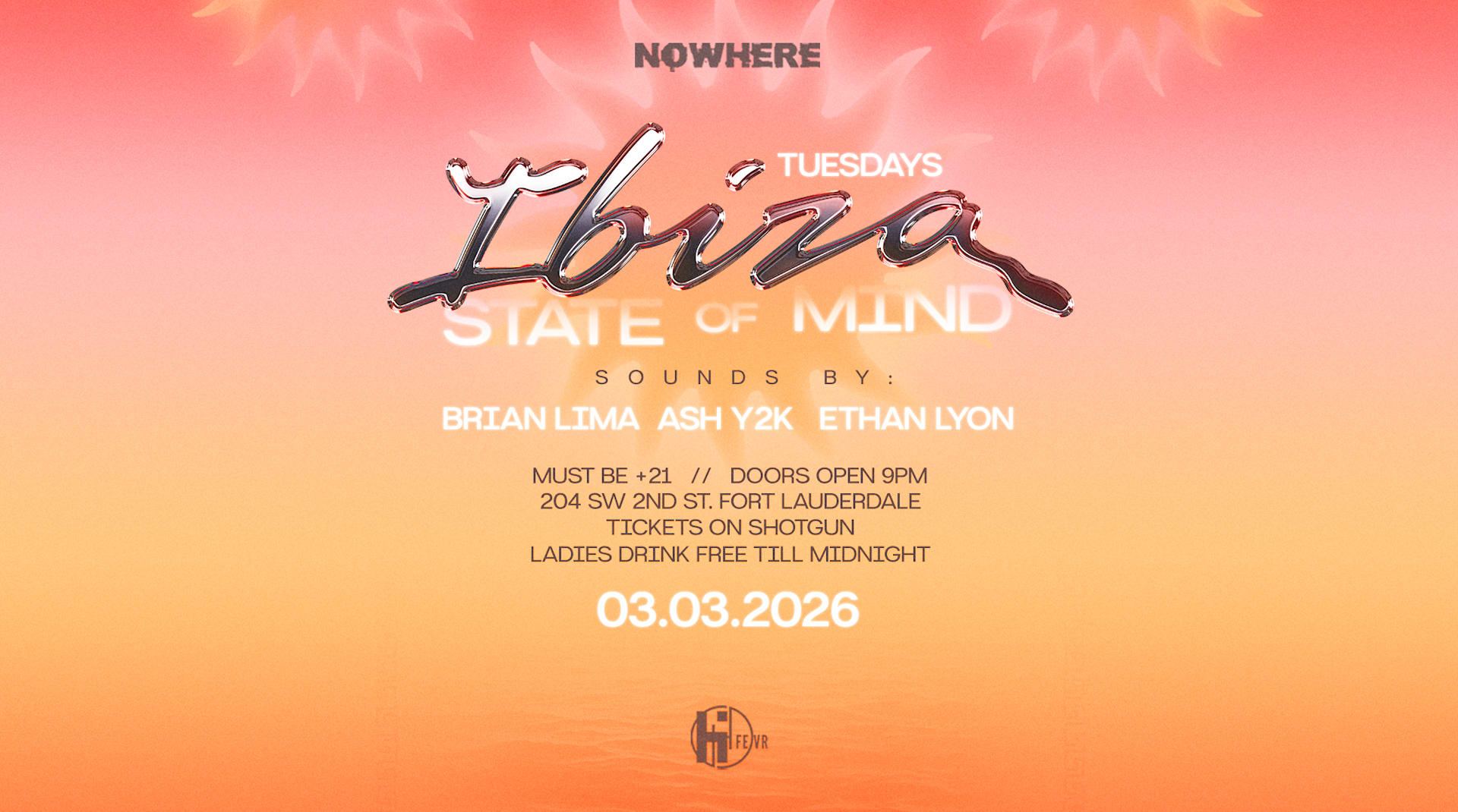 Ibiza State Of Minds @Nowhere | Sb Week 1