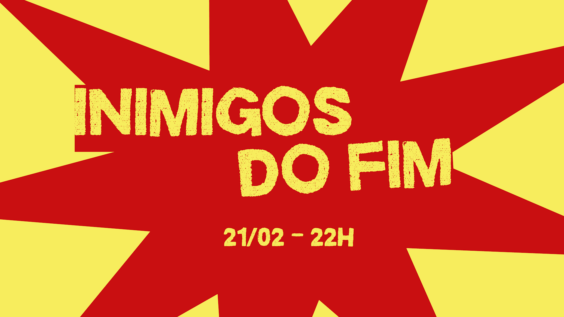 Inimigos Do Fim - A Folia Continua