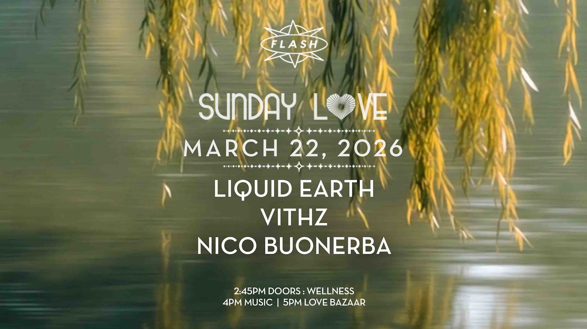 Sunday Love: Liquid Earth - Vithz - Nico Buonerba