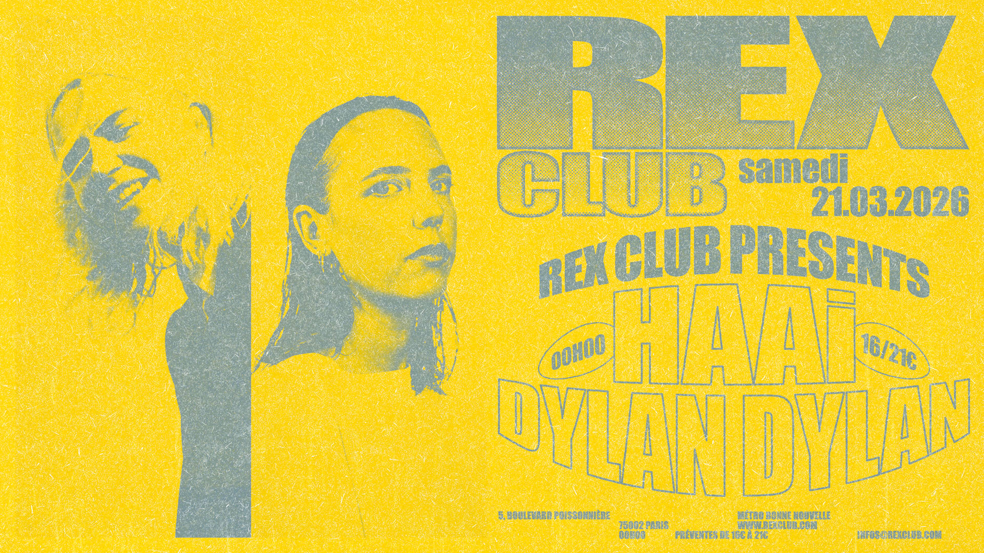 Rex Club Presents: Haai, Dylan Dylan